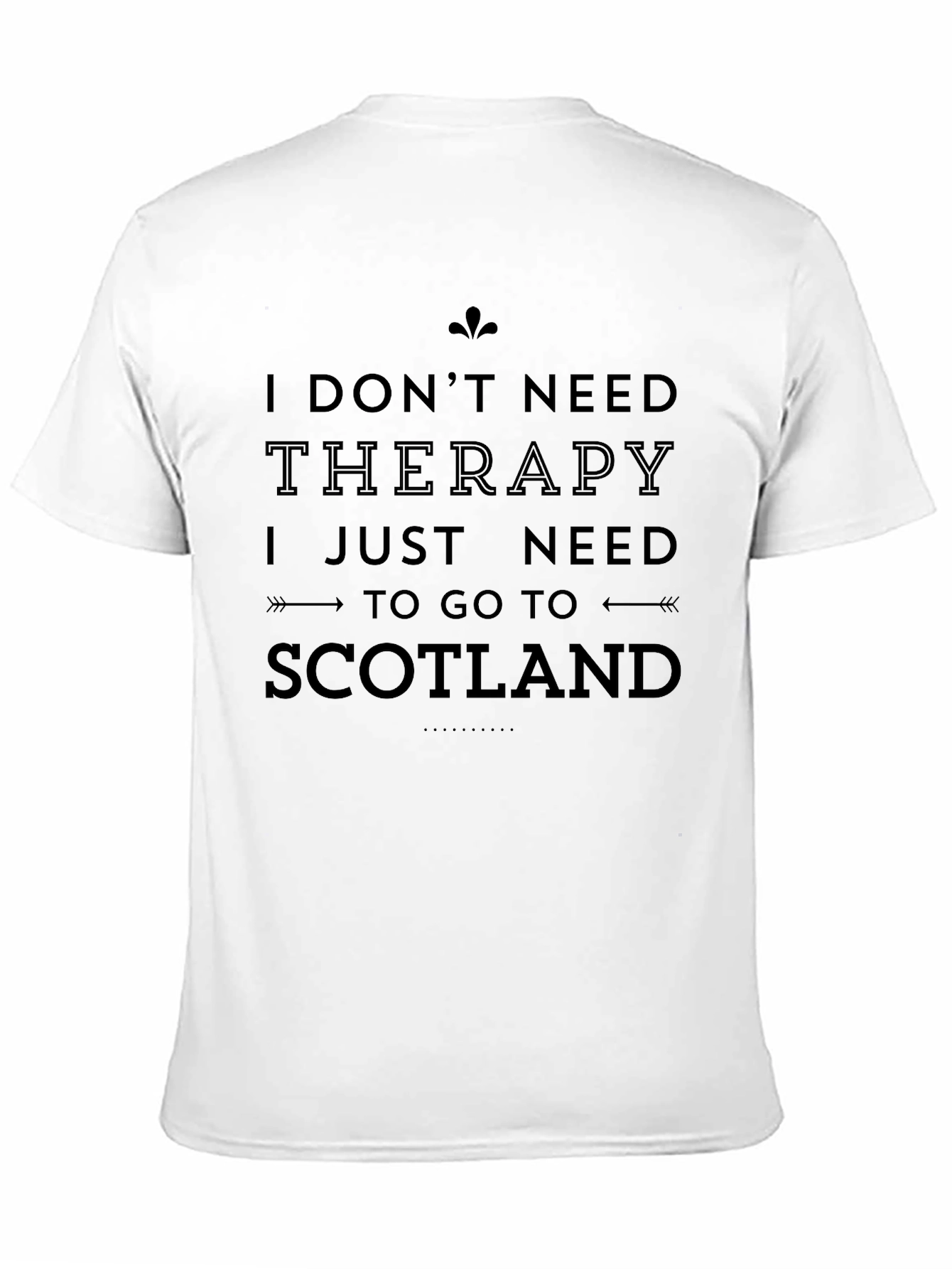 Scotland Therapy T-Shirt