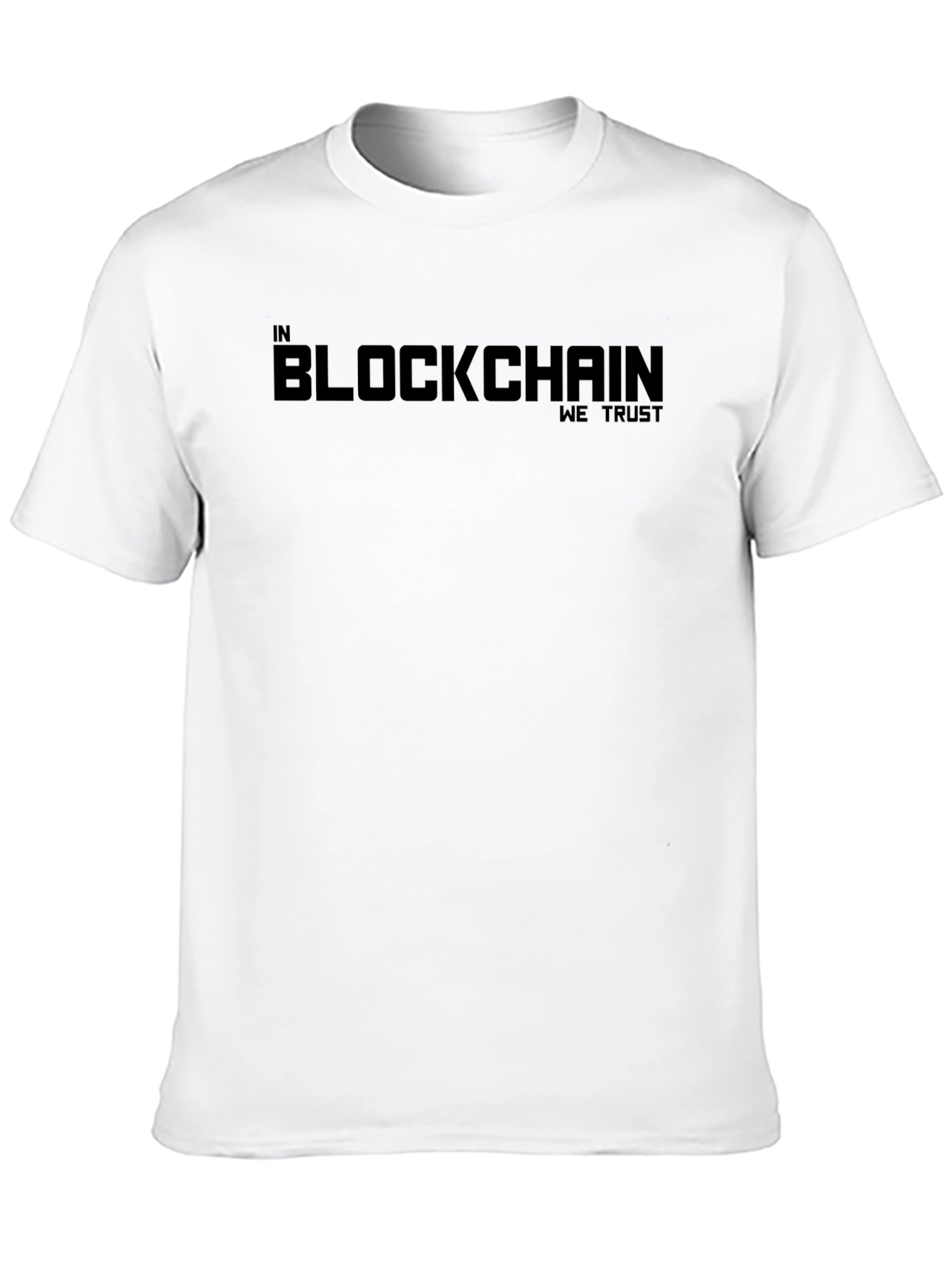 In Blockchain We Trust T-Shirt
