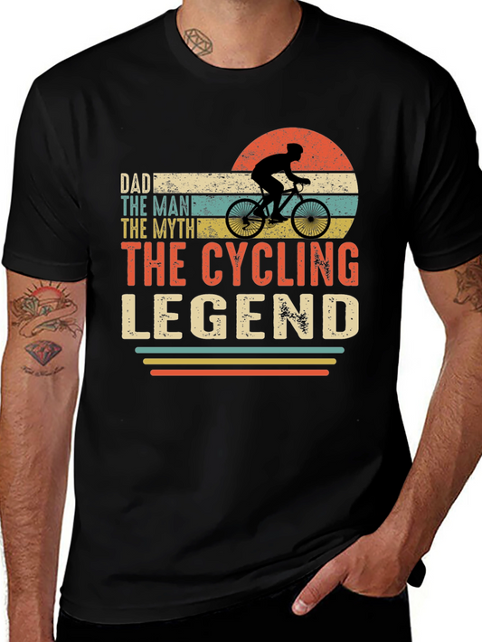 Dad The Cycling Legend T-Shirt