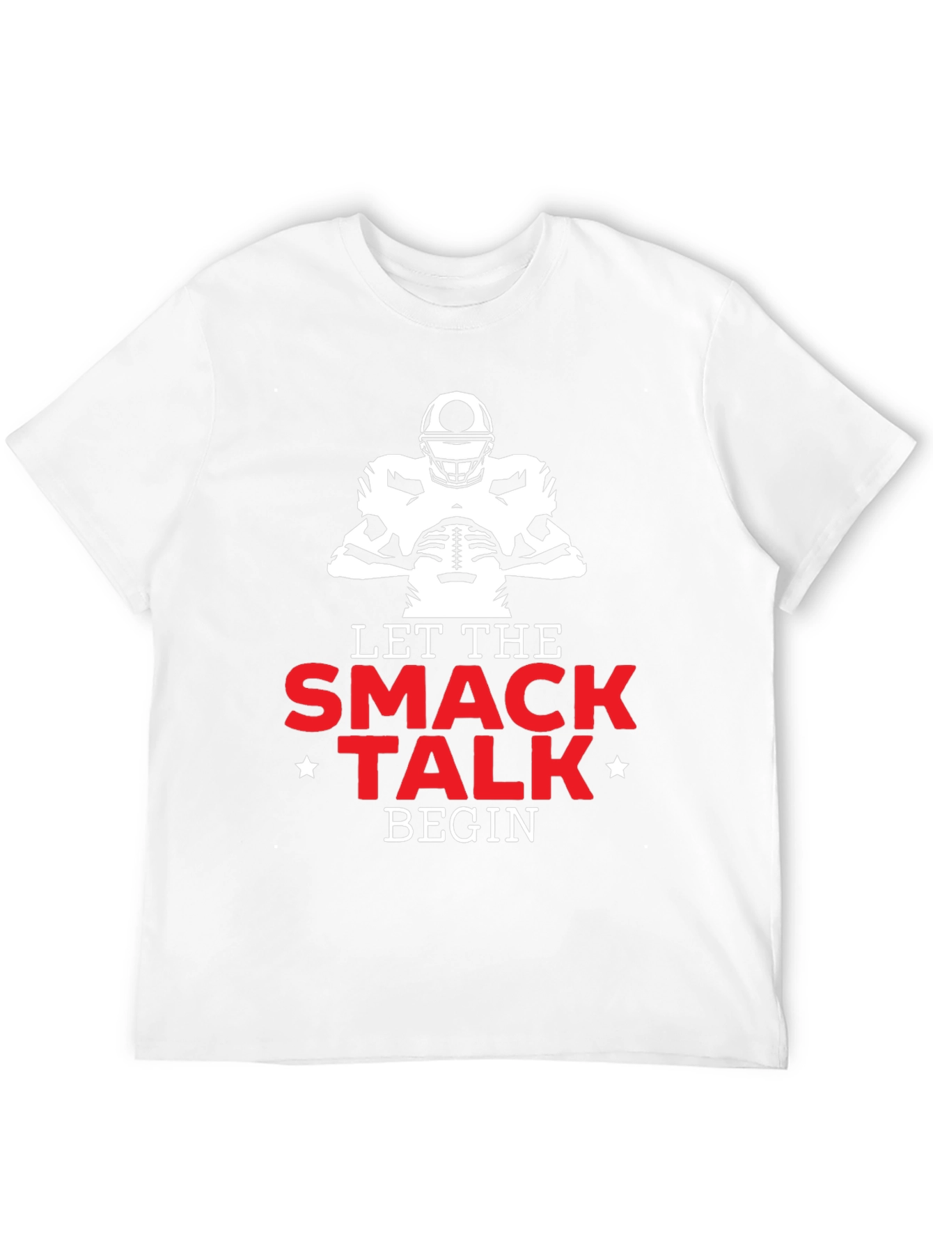 Let The Smack Talk Begin Football T-Shirt