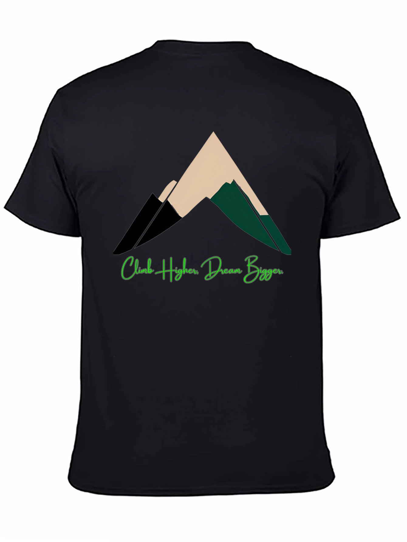 Climb Higher Dream Bigger Graphic Tee