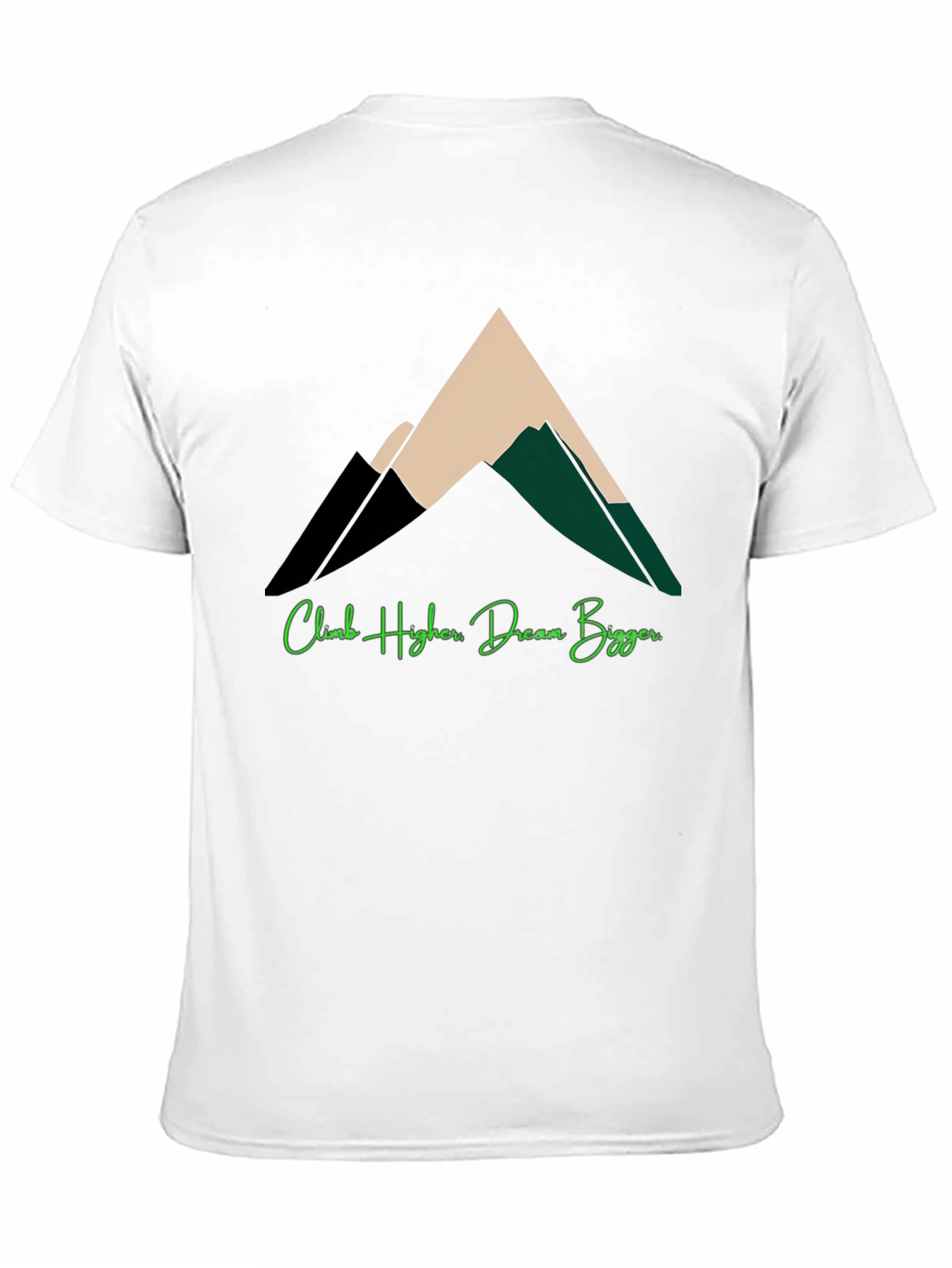 Climb Higher Dream Bigger Graphic Tee