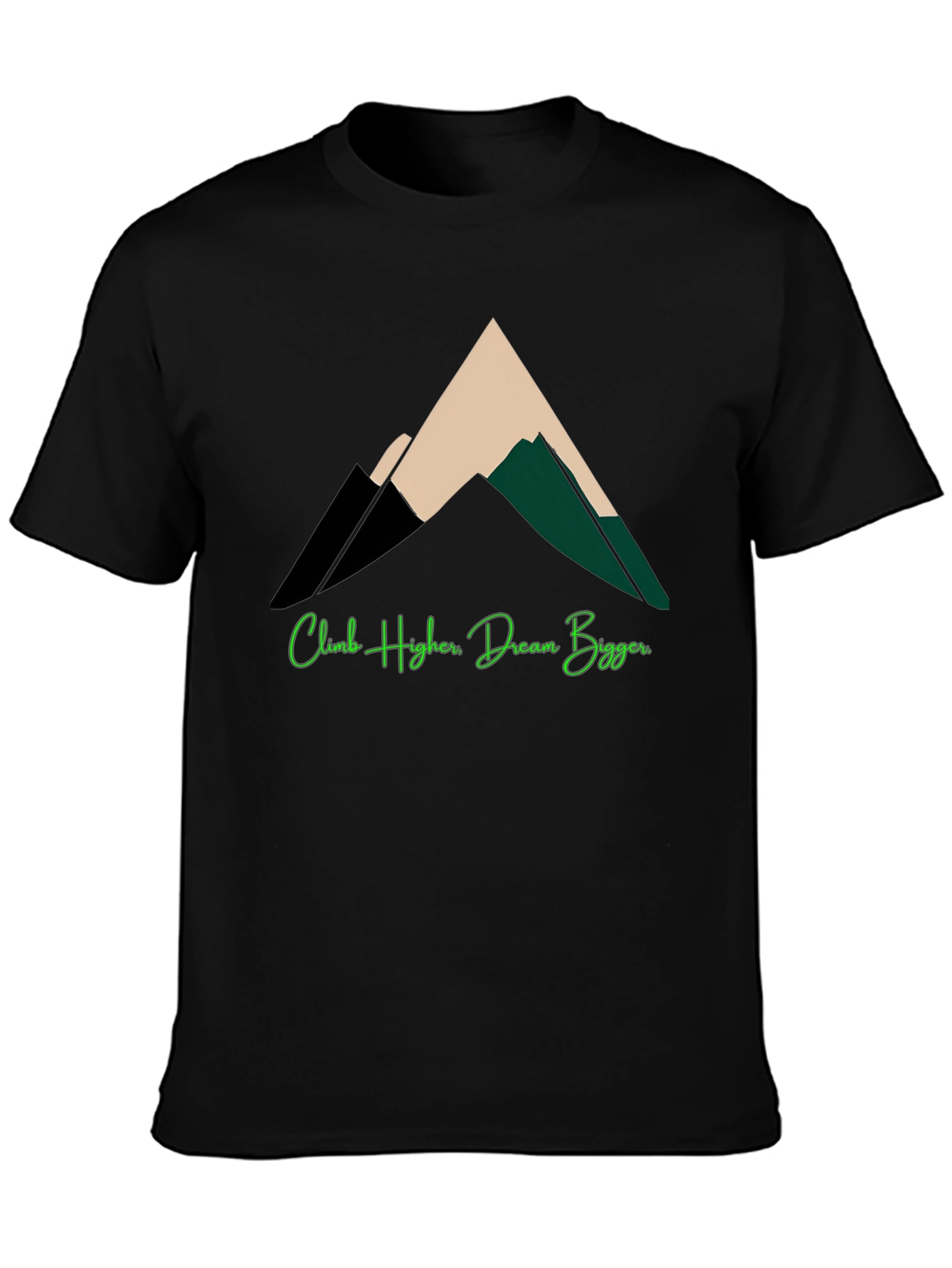 Climb Higher Dream Bigger Graphic Tee