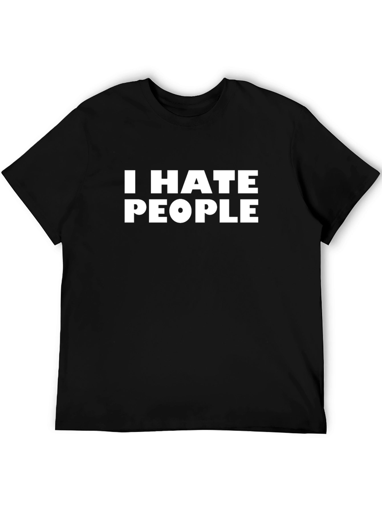I Hate People Graphic T-Shirt