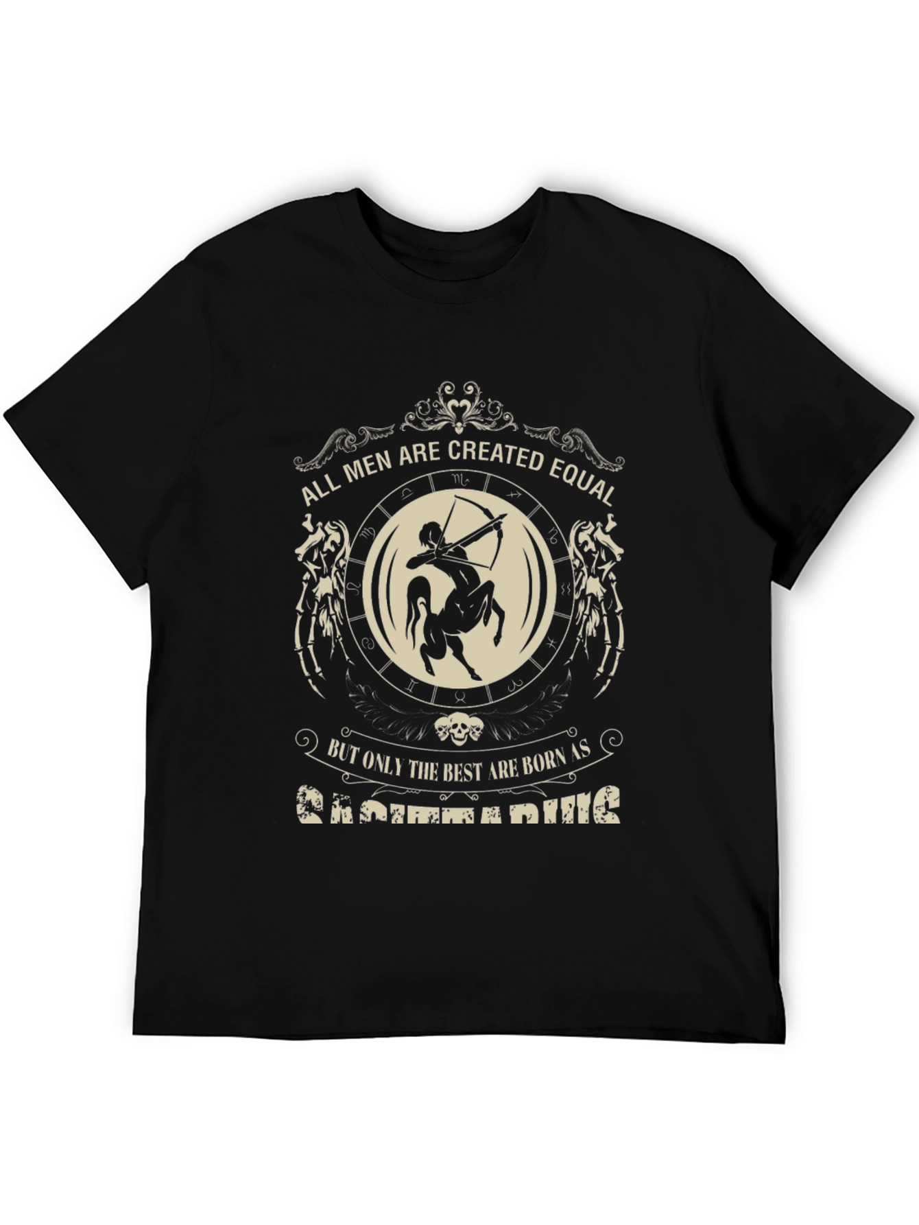 Sagittarius Zodiac T-Shirt - All Men Are Created Equal