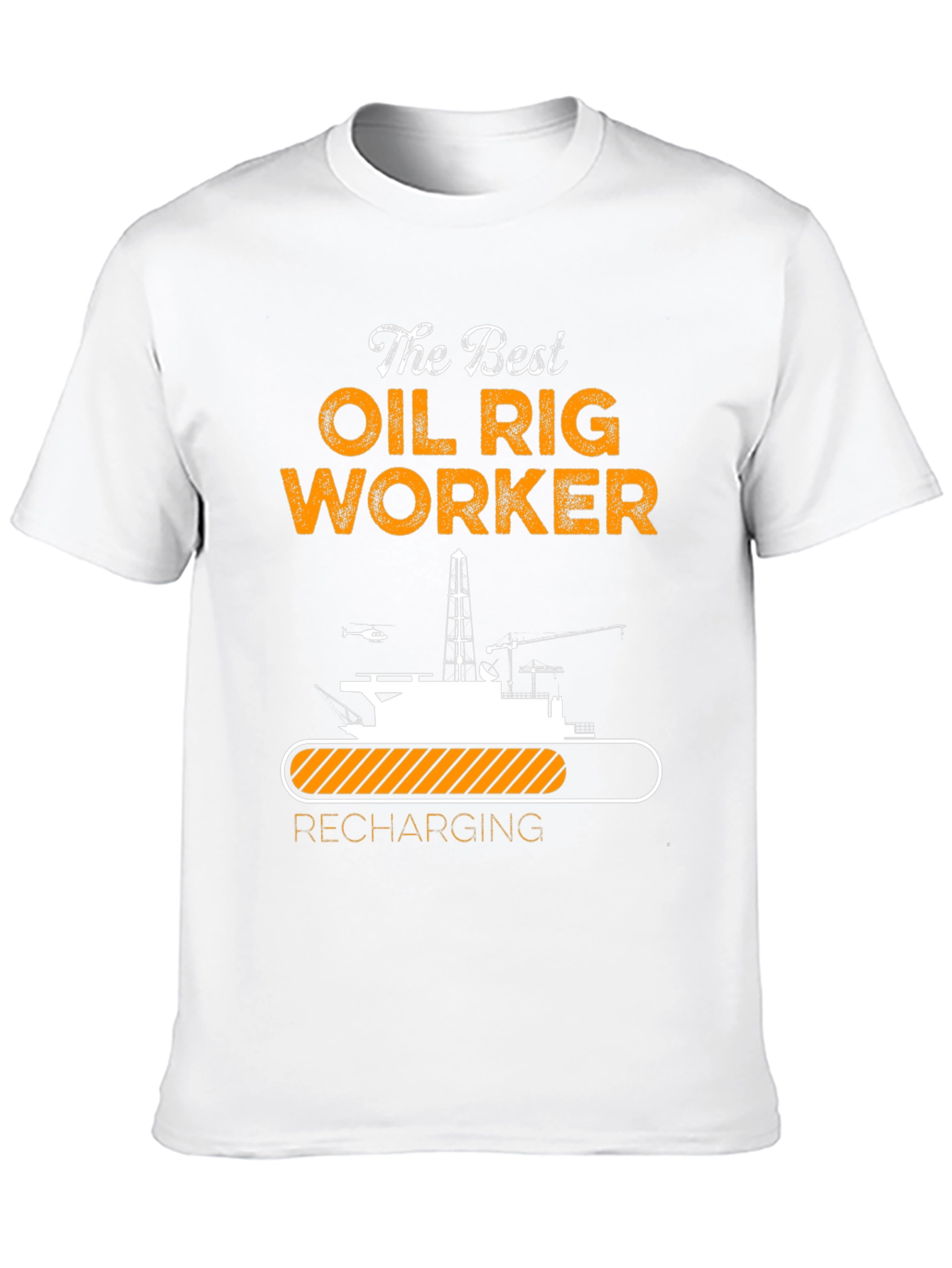 The Best Oil Rig Worker Recharging T-Shirt