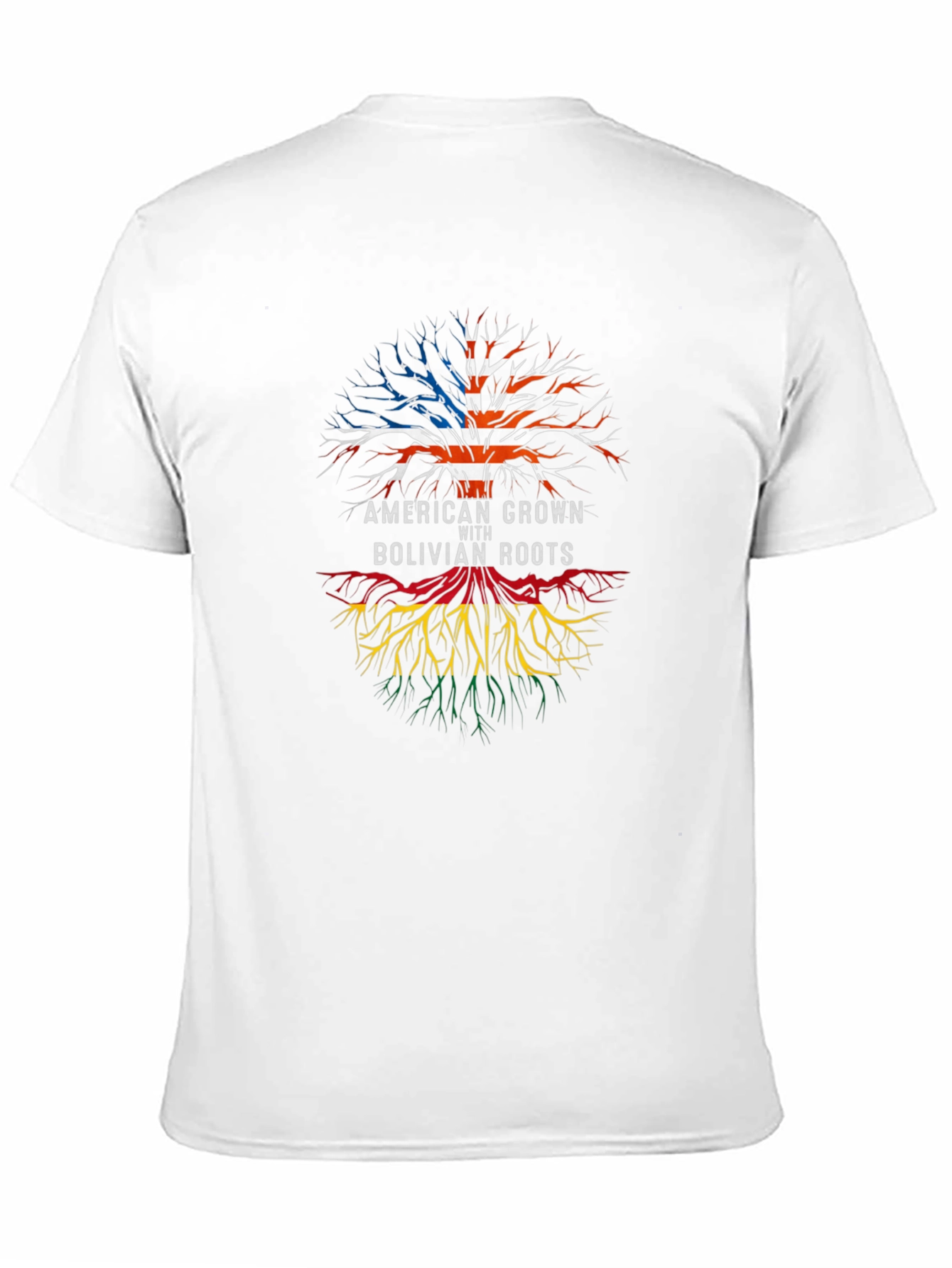 American Grown with Bolivian Roots T-Shirt