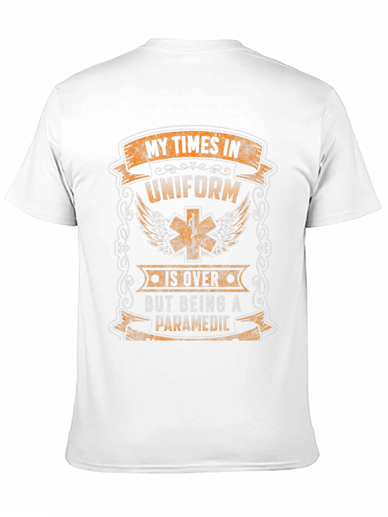 Paramedic Retirement T-Shirt: My Times In Uniform