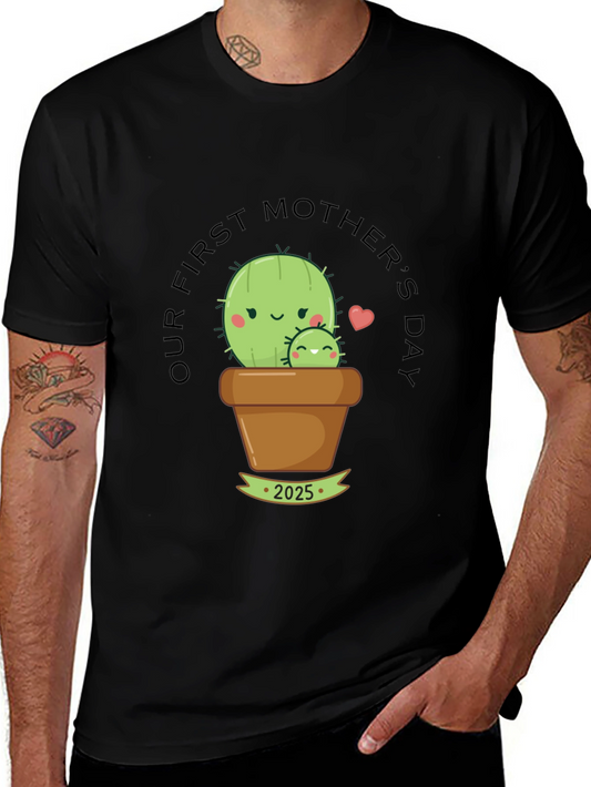 First Mothers Day Cactus T-Shirt - 2025