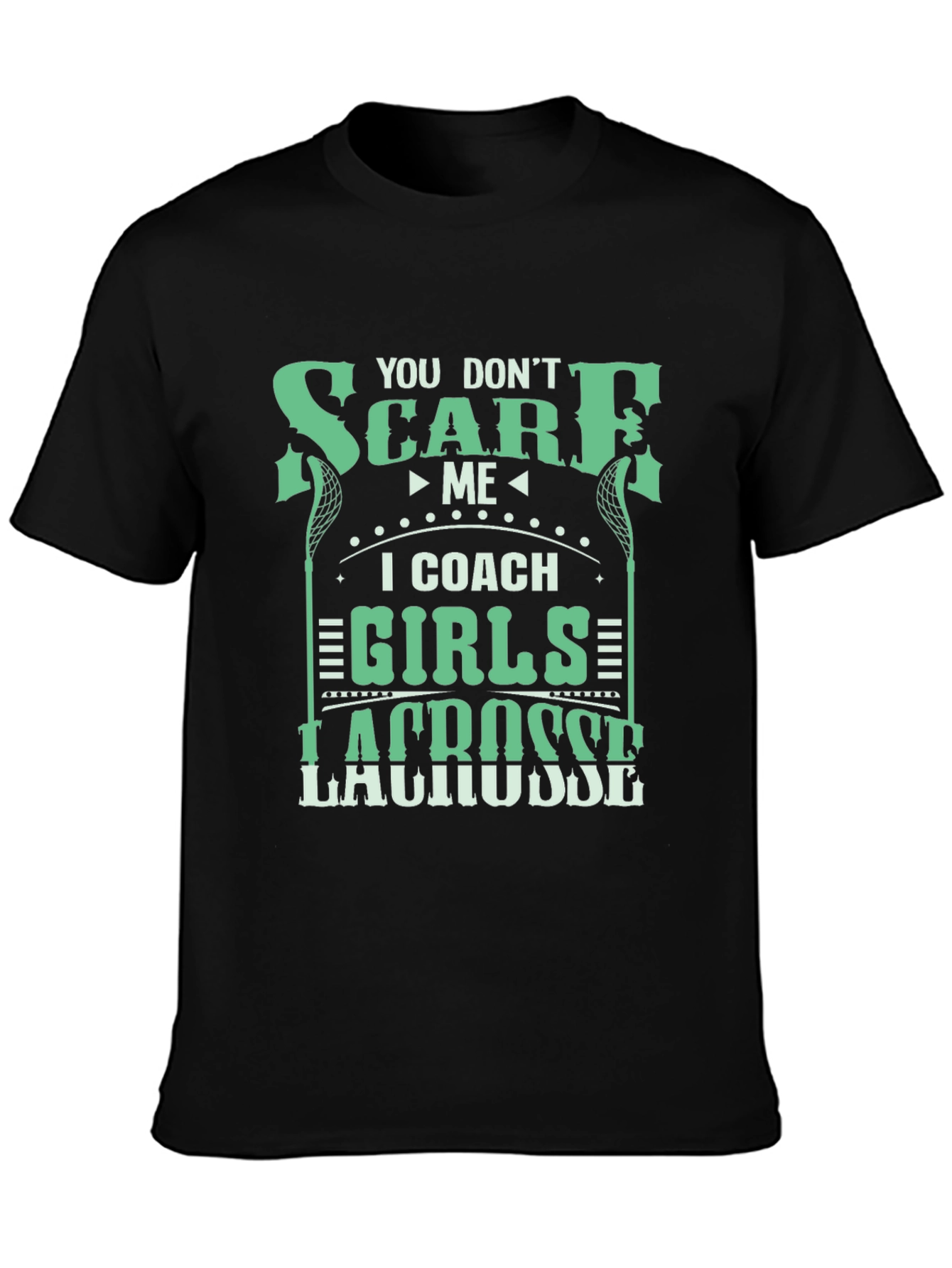 Lacrosse Girls Coach T-Shirt - Fearless Style