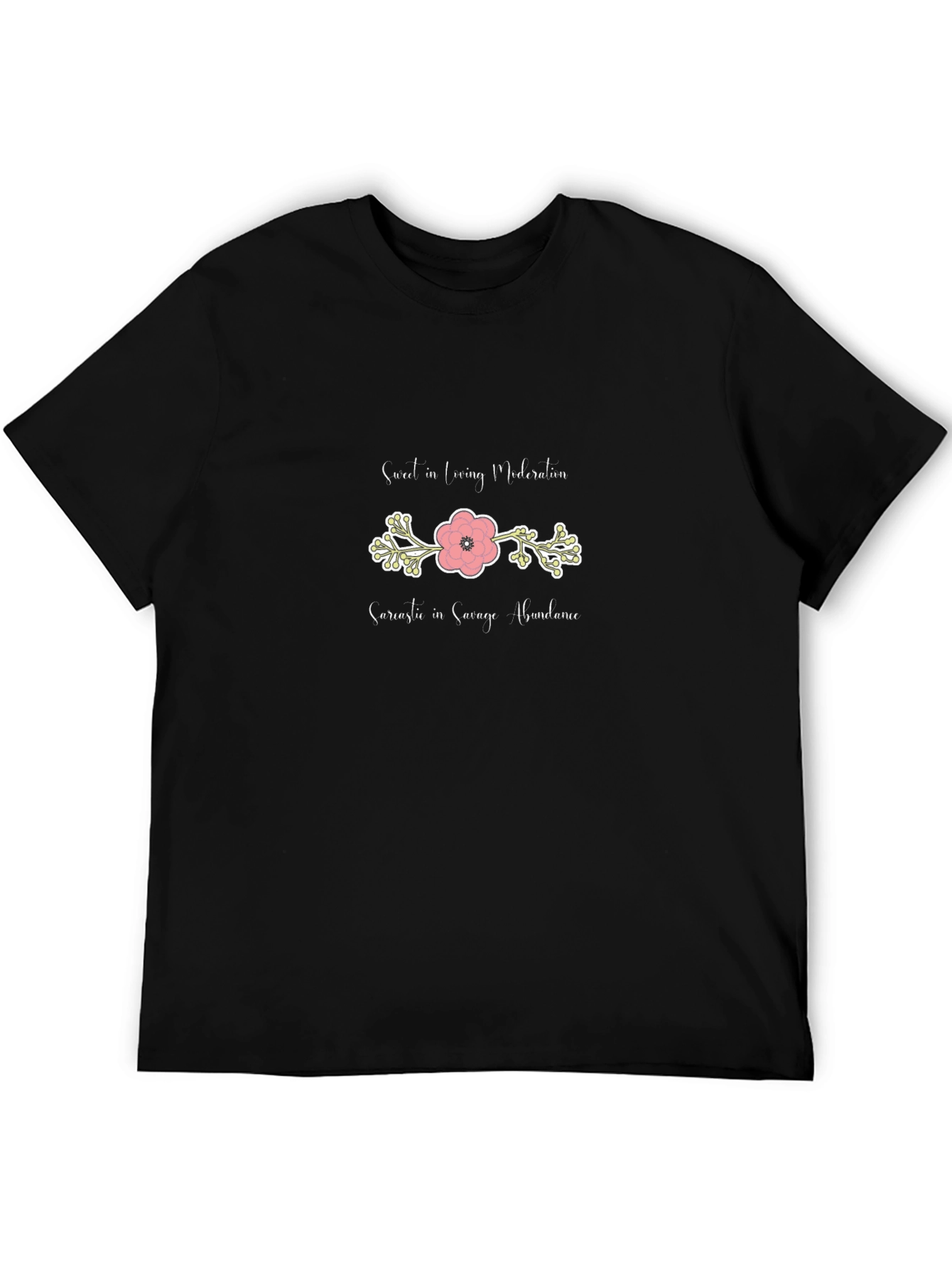 Sweet & Sarcastic Graphic T-Shirt