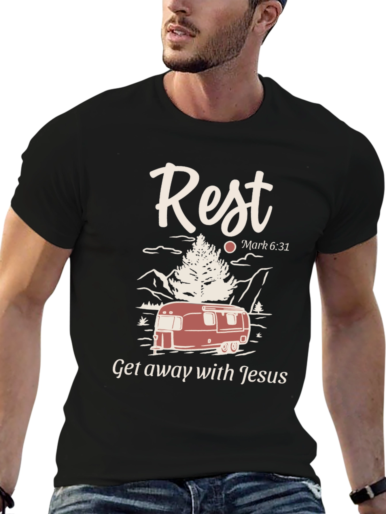Rest Getaway T-Shirt: Camping with Jesus Tee