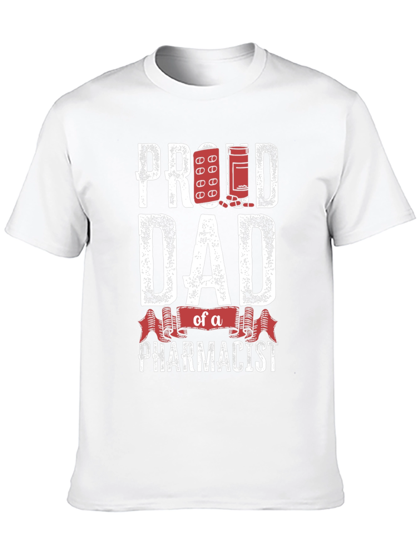 Proud Dad of a Pharmacist T-Shirt