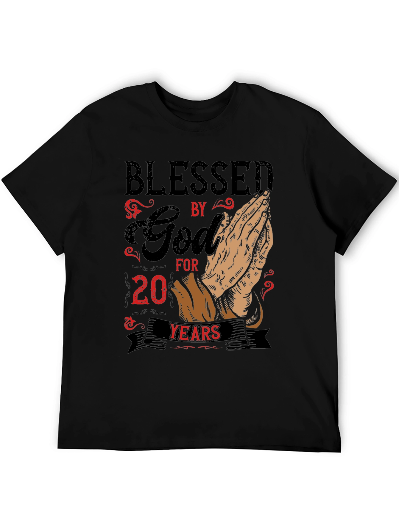 Blessed By God T-Shirt - 20 Years