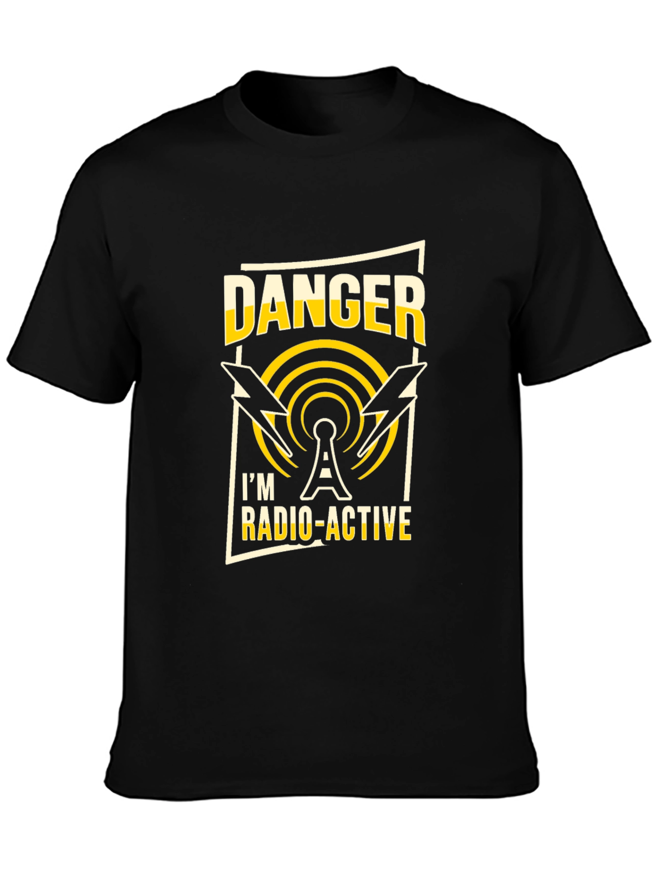 Danger Im Radio-Active T-Shirt