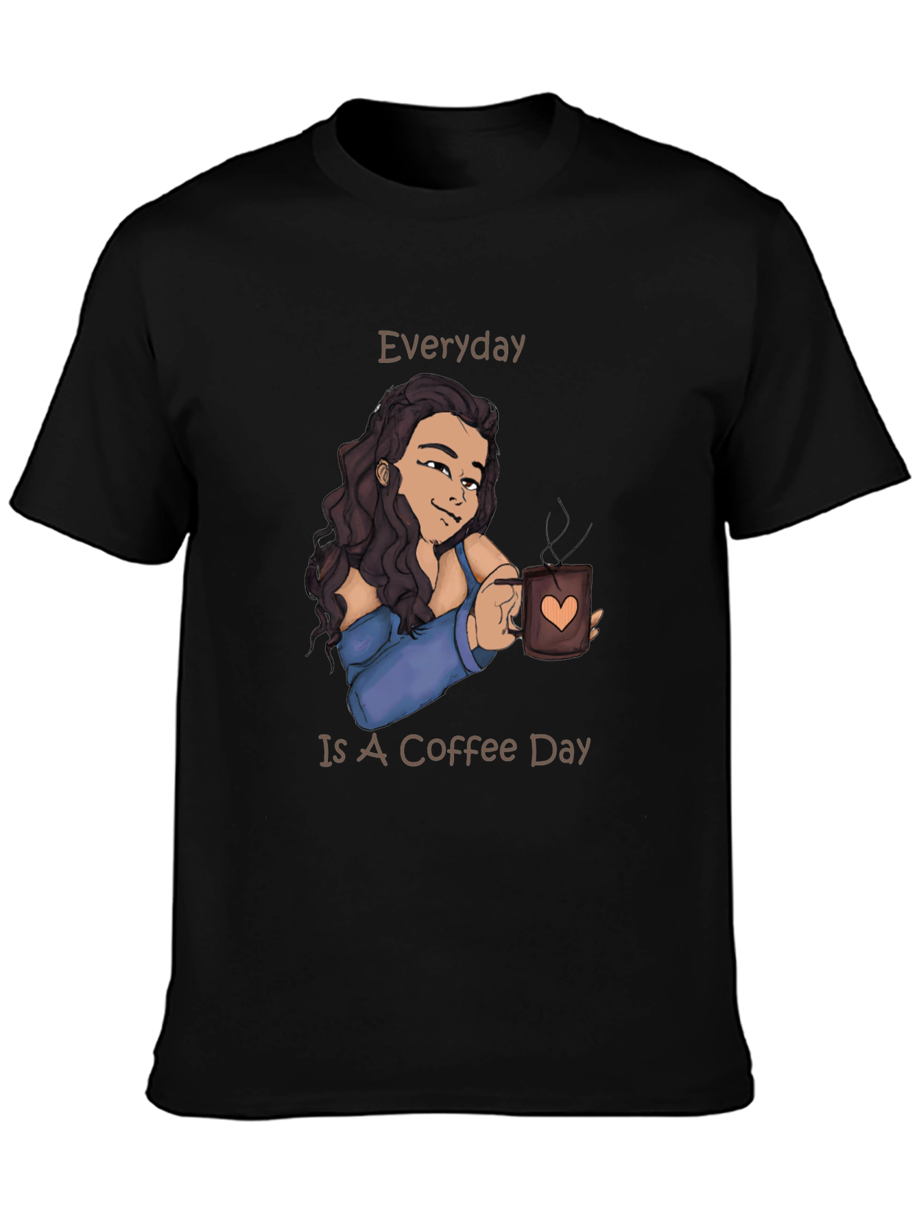 Everyday is Coffee Day T-Shirt
