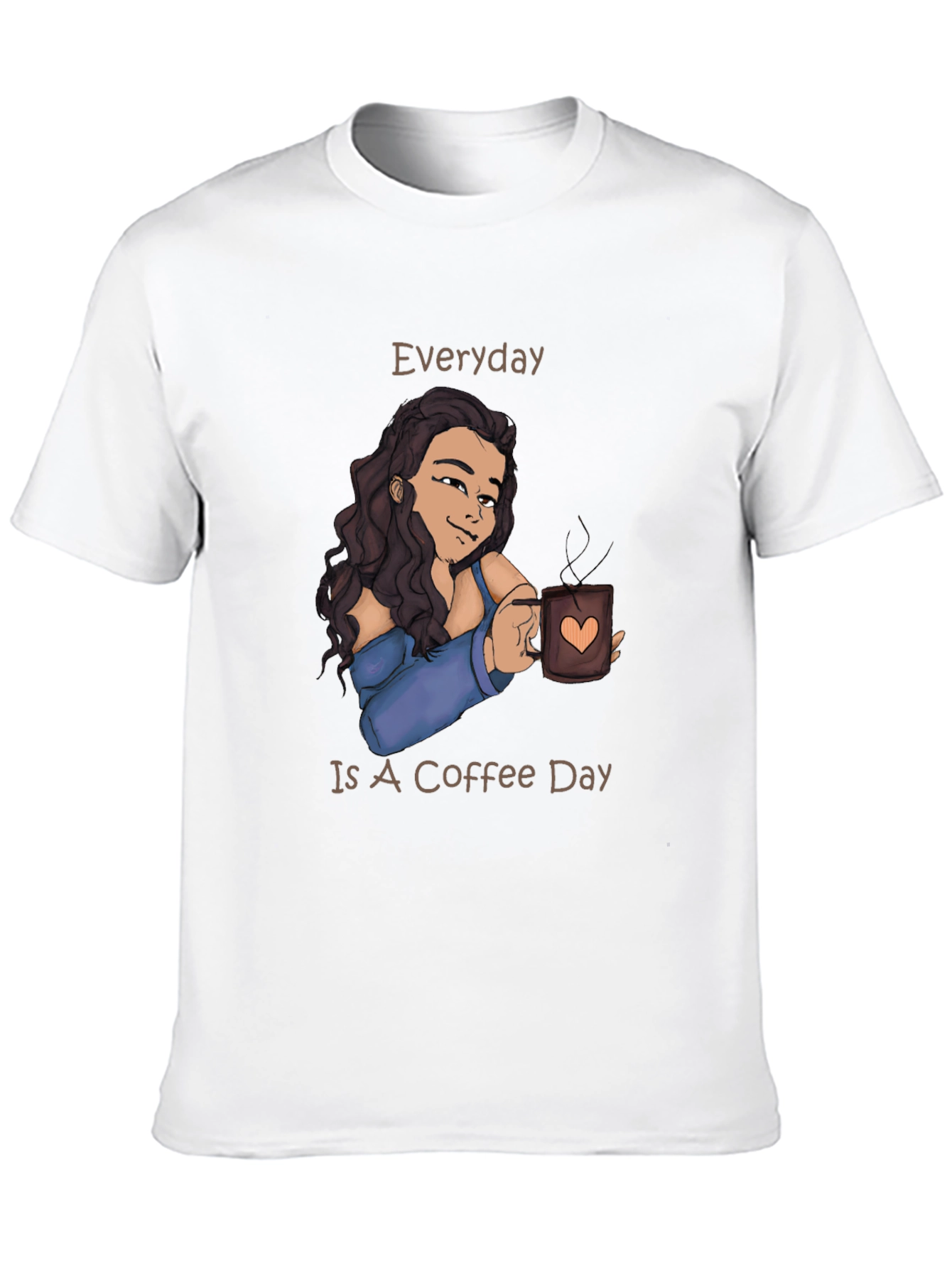 Everyday is Coffee Day T-Shirt