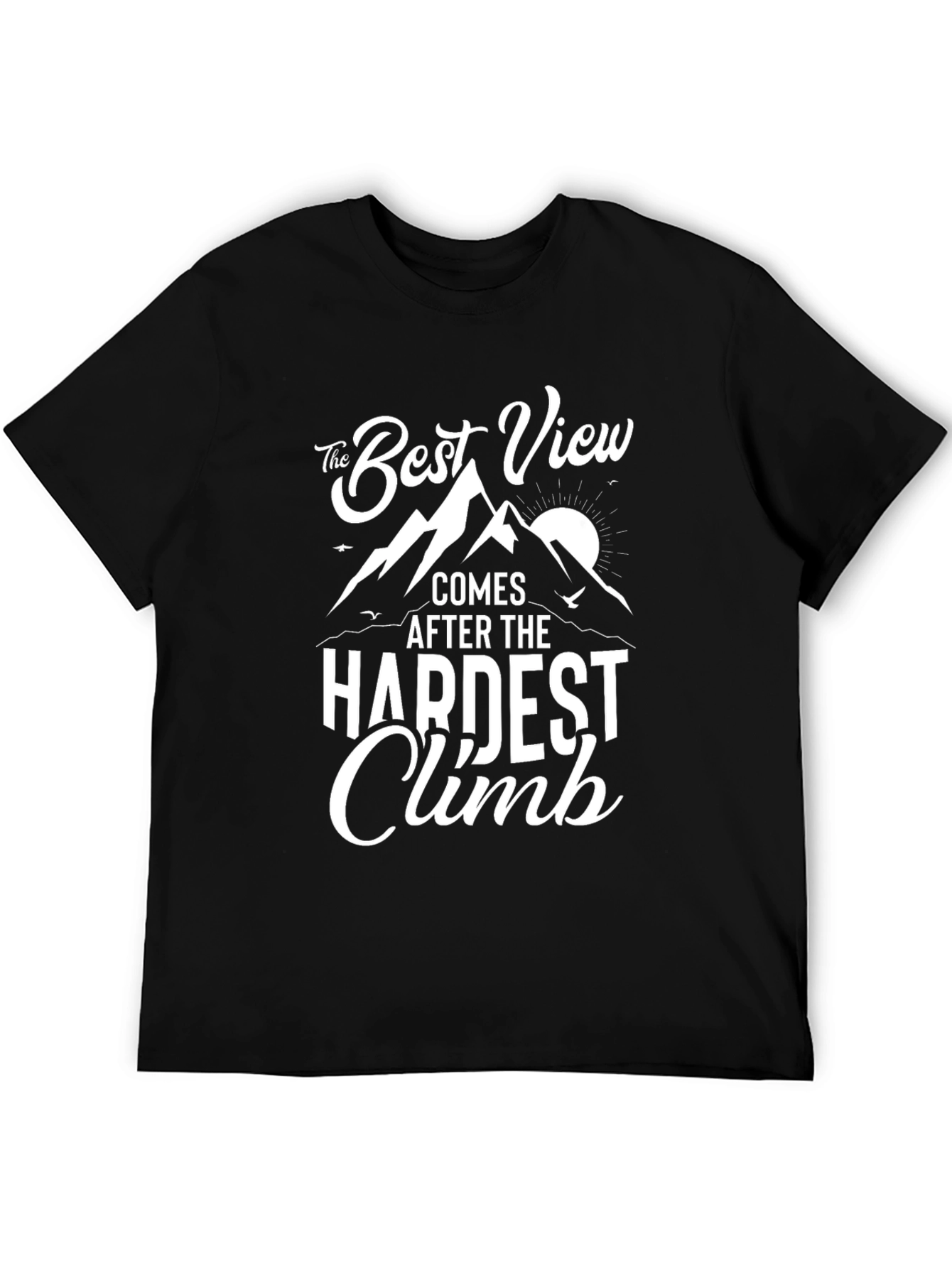 The Best View T-Shirt