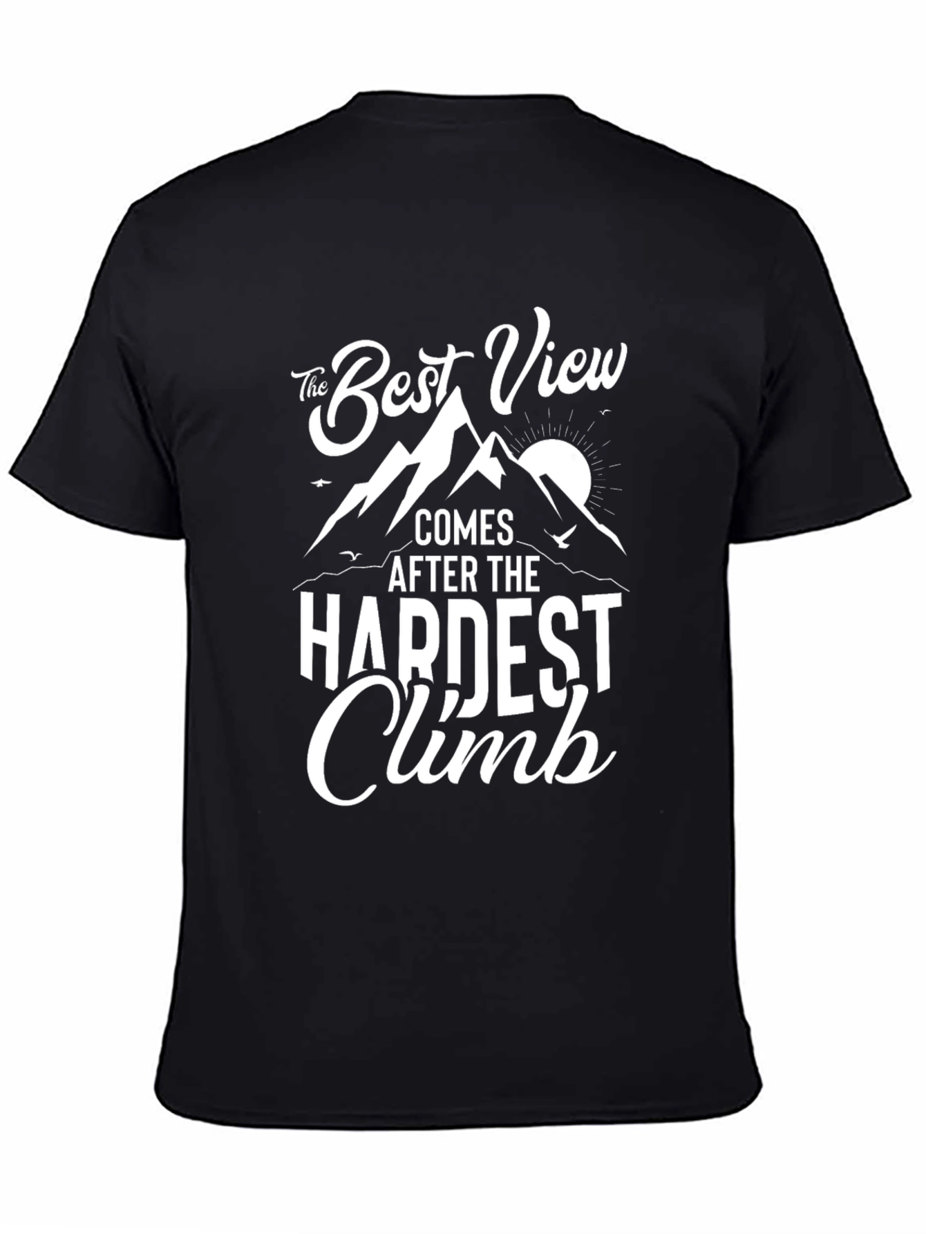 The Best View T-Shirt