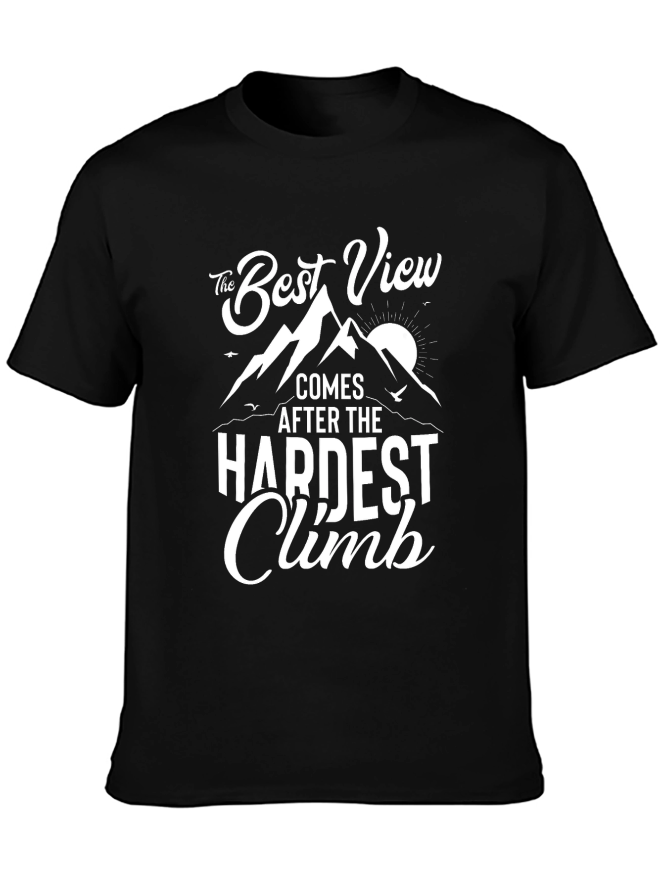 The Best View T-Shirt