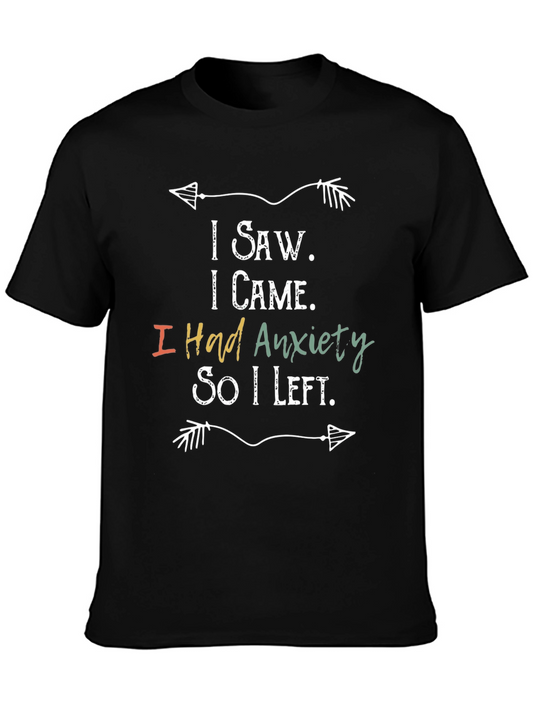 Anxiety Humor Graphic T-Shirt Funny Slogan Tee