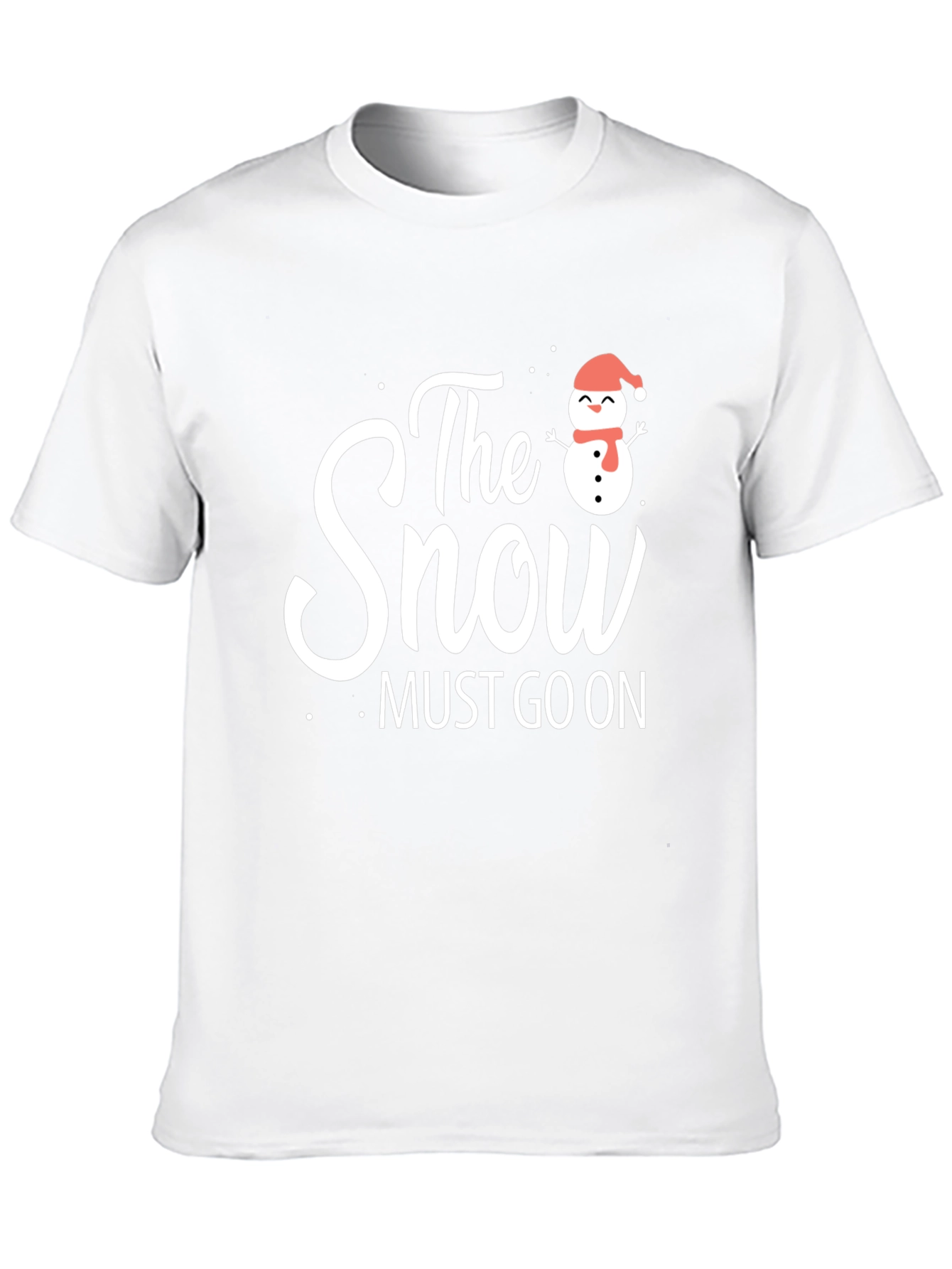 The Snow Must Go On T-Shirt