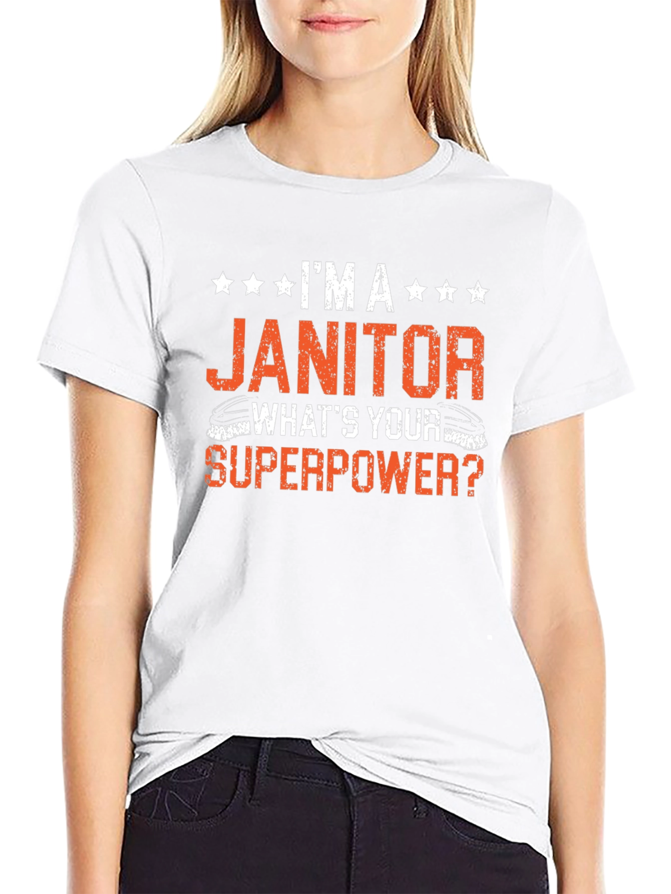 Im A Janitor Whats Your Superpower T-Shirt