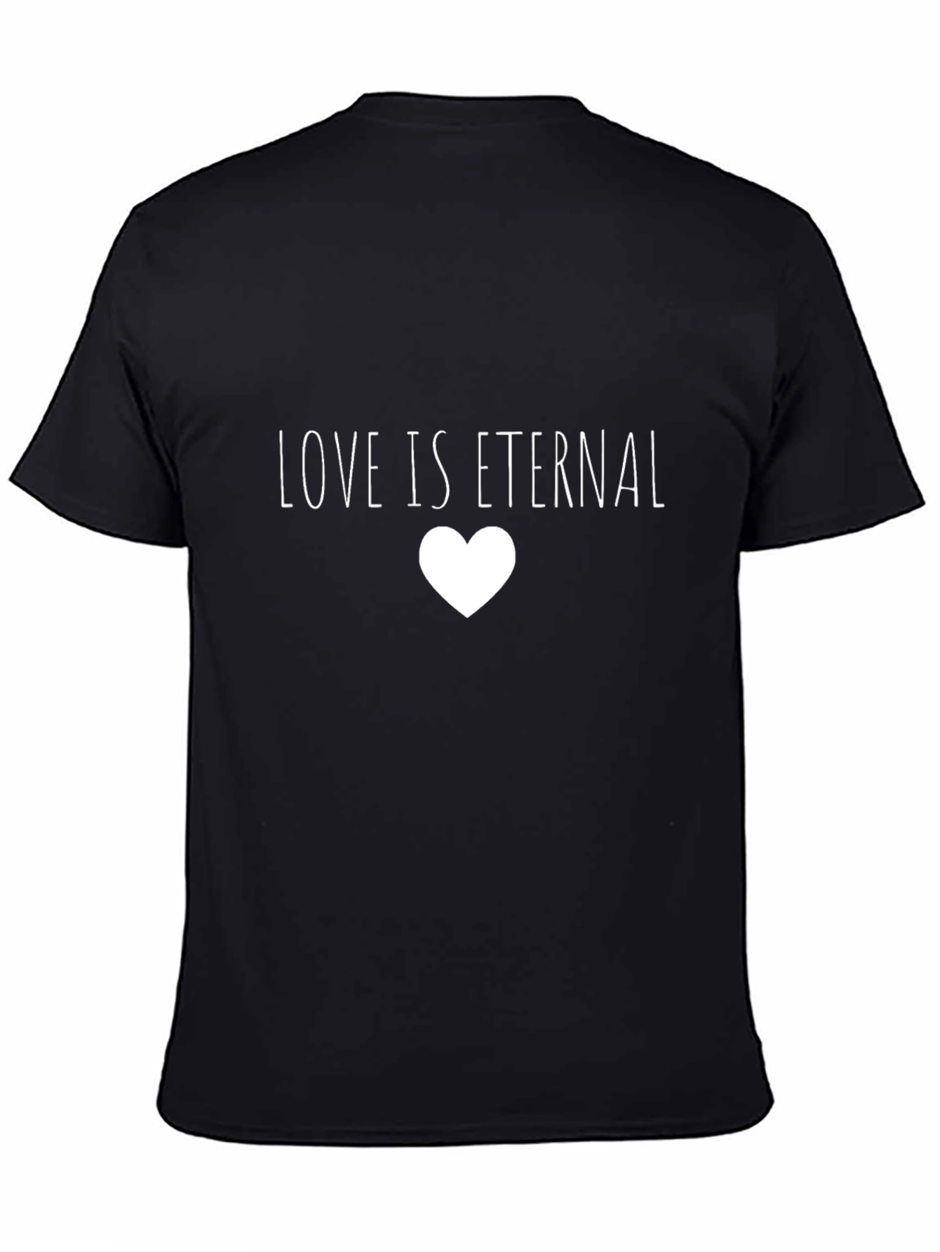 Love is Eternal T-Shirt - Black Graphic Tee