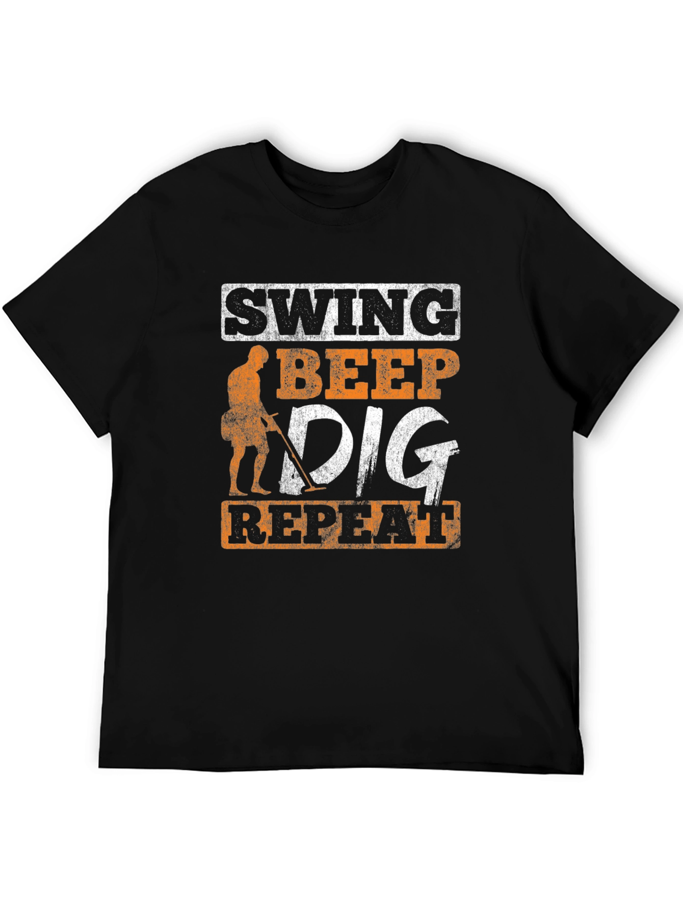 Metal Detecting T-Shirt - Swing Beep Dig Repeat