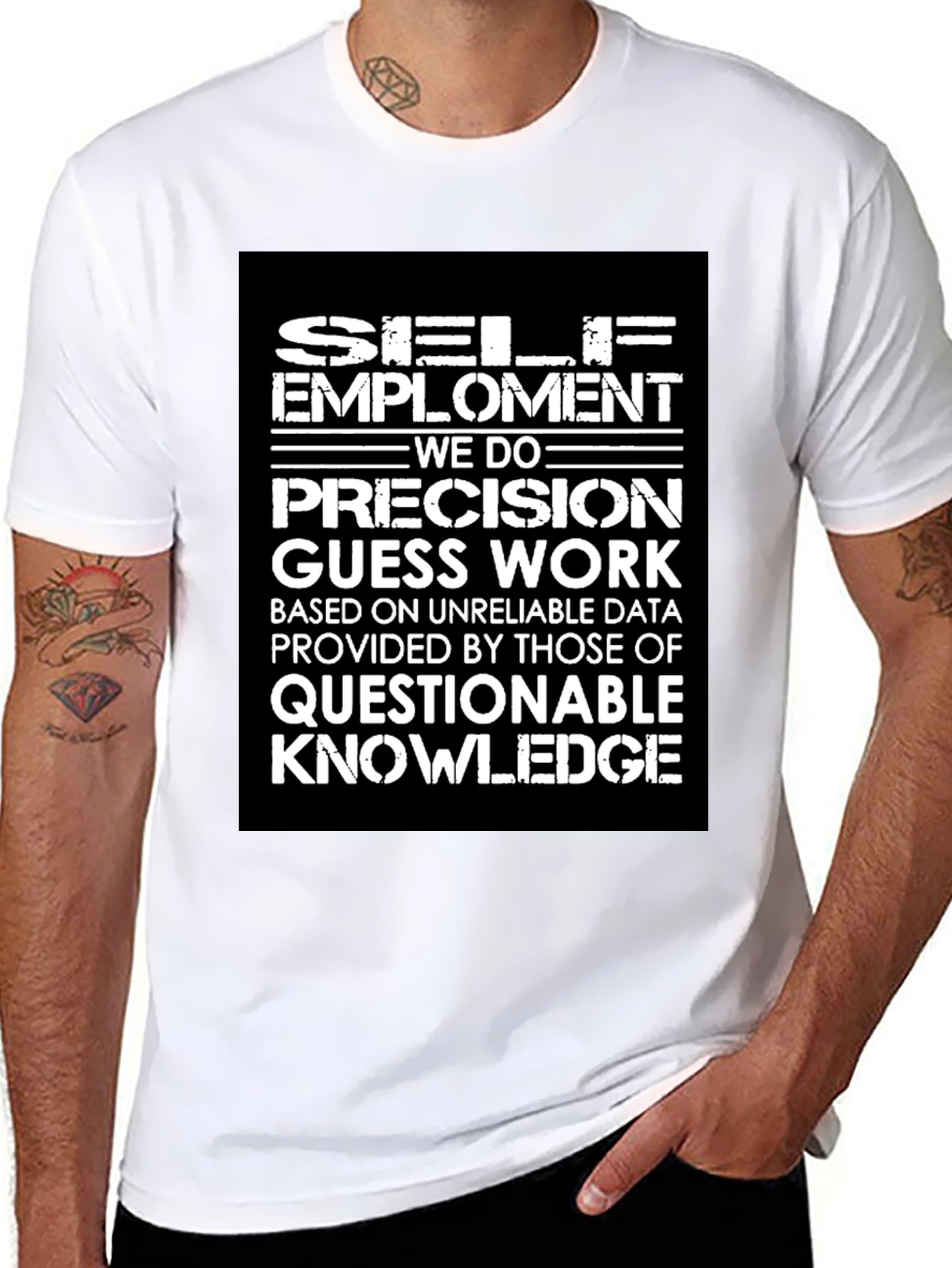 Self-Employment Precision Guess Work Graphic Tee