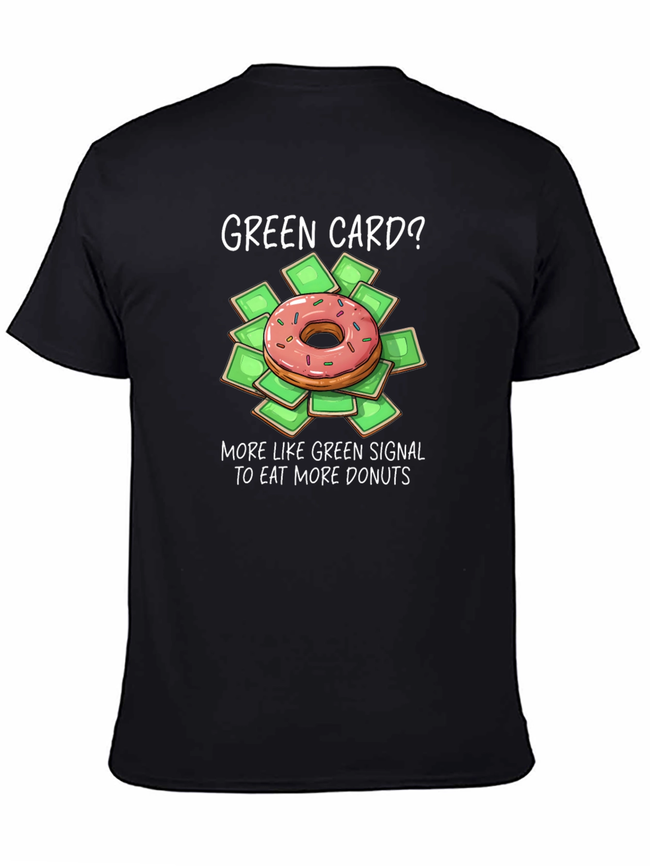 Green Card Donut T-Shirt - Funny Foodie Graphic Tee