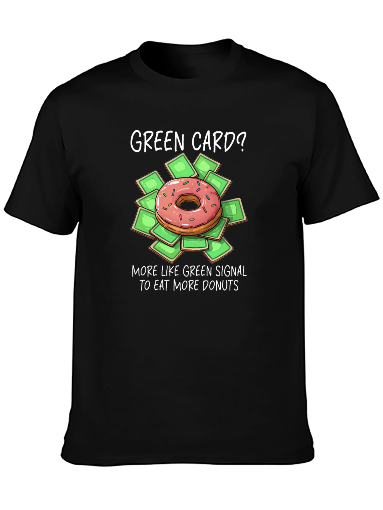 Green Card Donut T-Shirt - Funny Foodie Graphic Tee