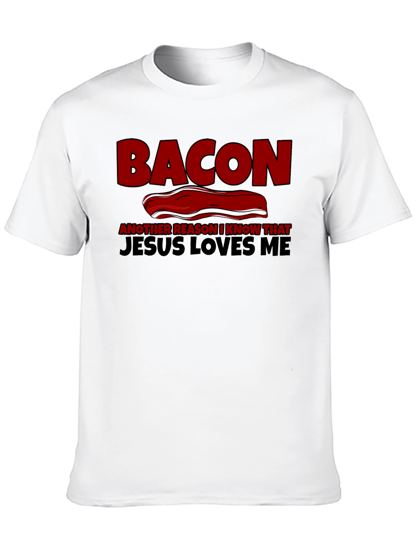 Bacon Jesus Loves Me Black T-Shirt