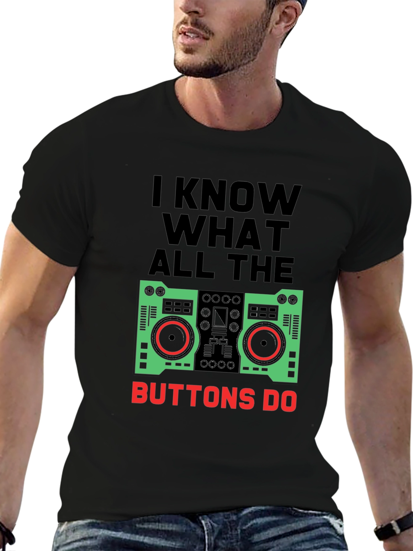 I Know What All The Buttons Do T-Shirt