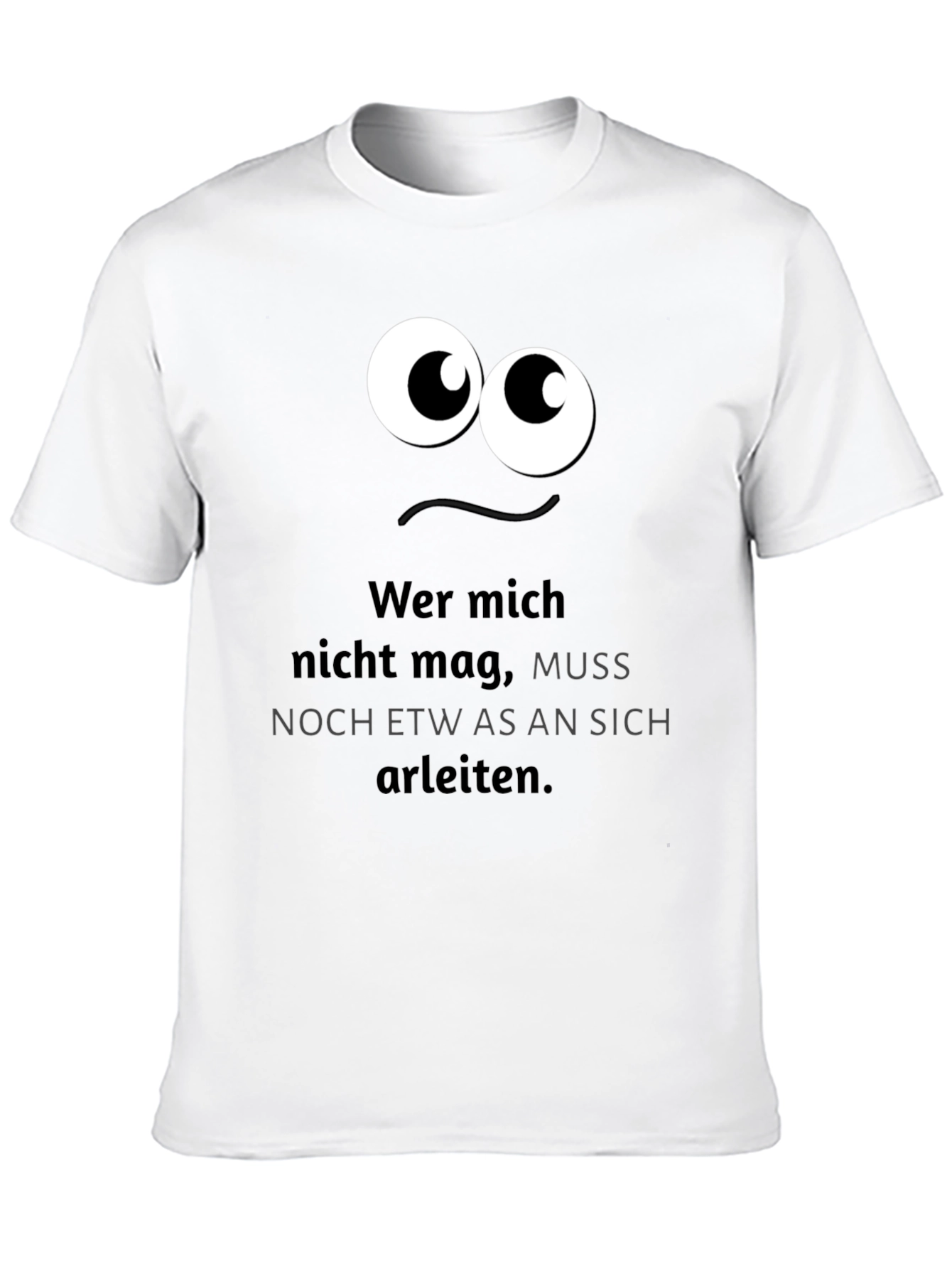 Funny German Saying T-Shirt