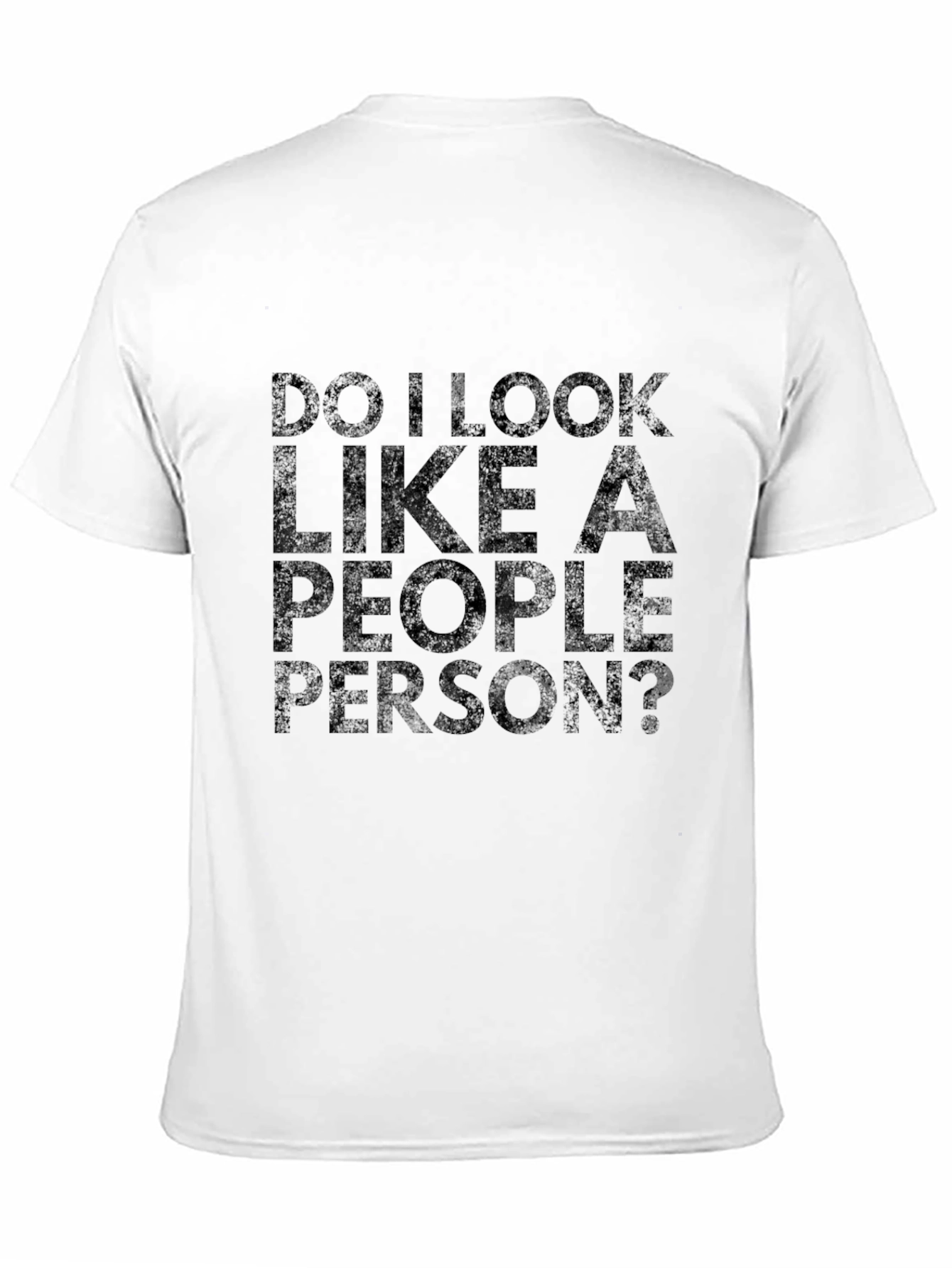 Do I Look Like A People Person Black T-Shirt