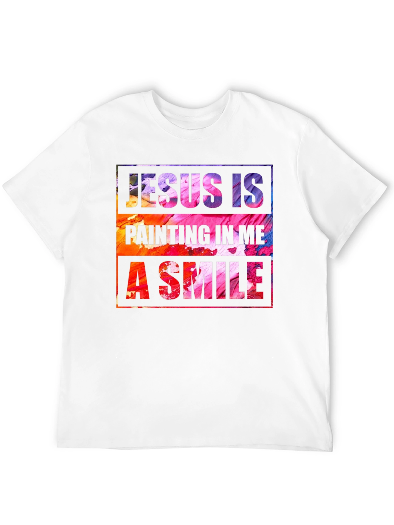 Jesus is Painting Me a Smile T-Shirt