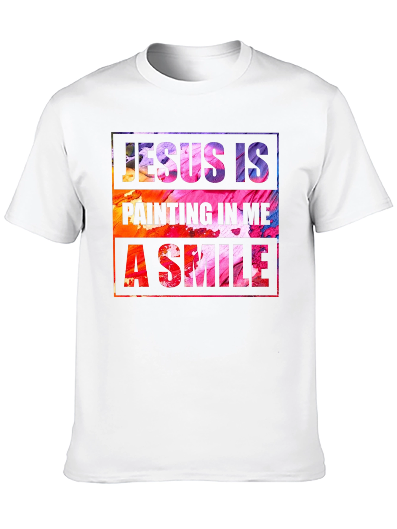 Jesus is Painting Me a Smile T-Shirt