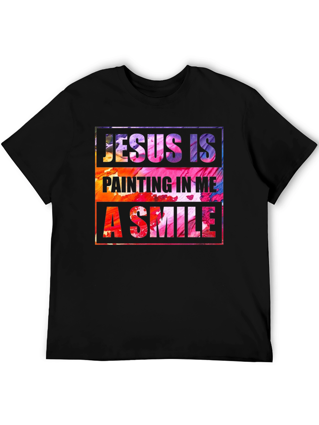 Jesus is Painting Me a Smile T-Shirt