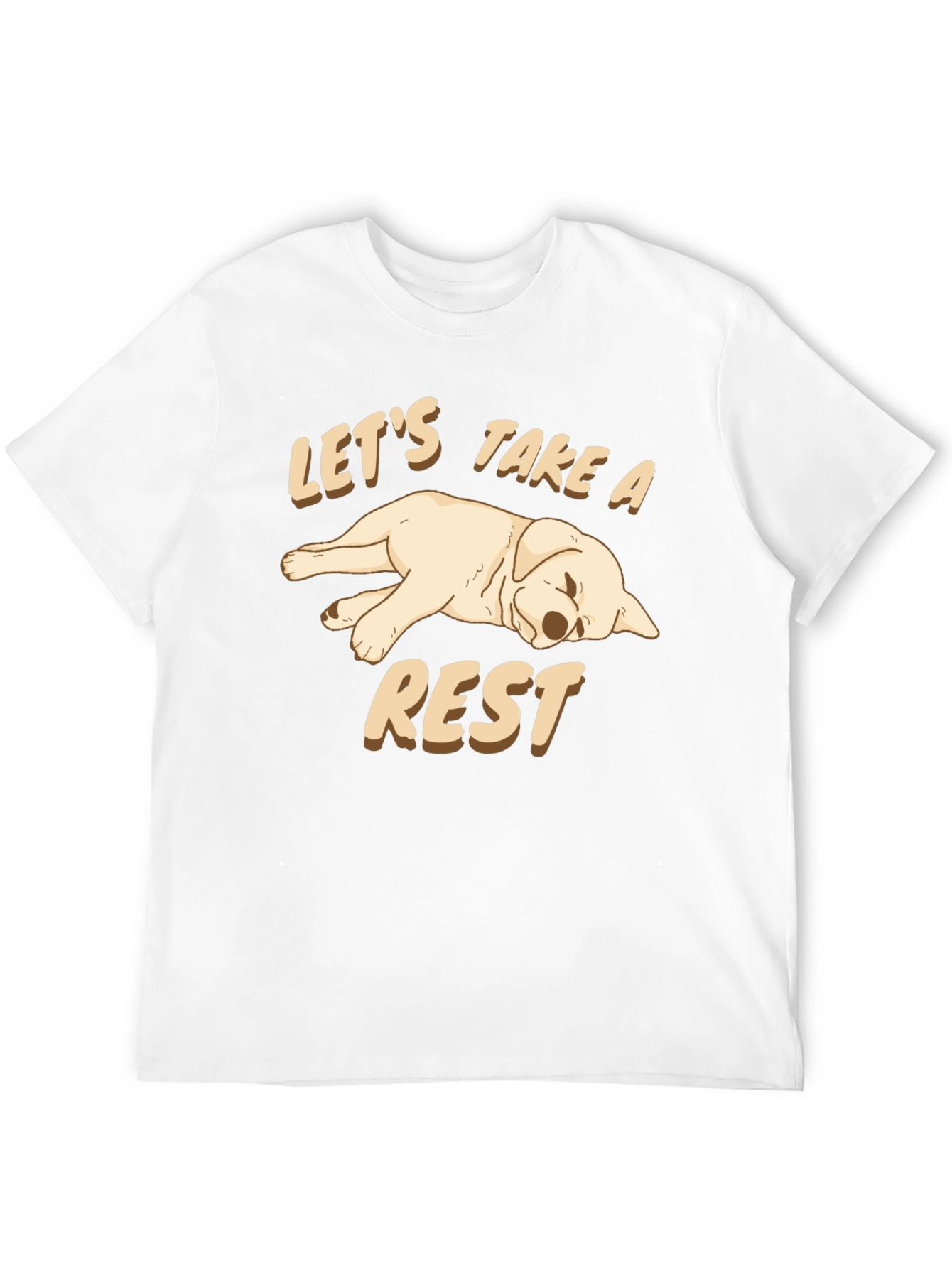 Lets Take a Rest Dog Graphic T-Shirt