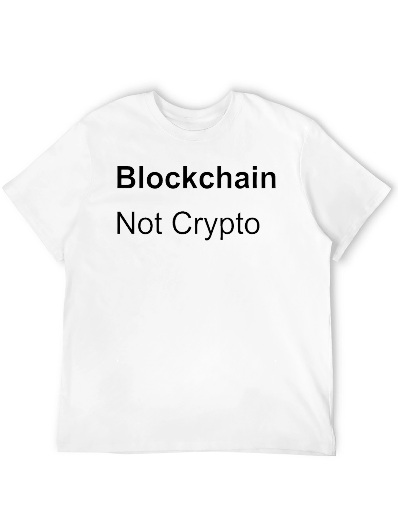Blockchain Not Crypto Black T-Shirt