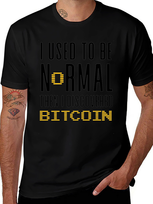 I Used to Be Normal Bitcoin T-Shirt - Black
