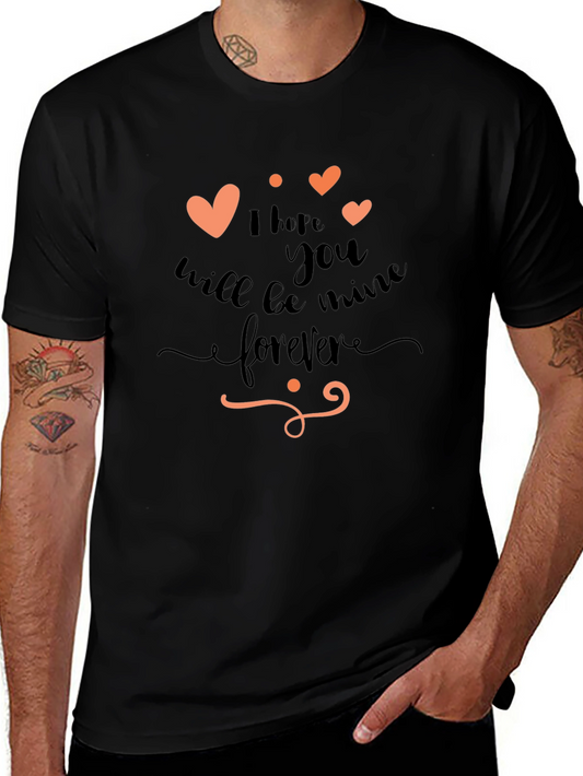 Romantic I Hope You Will Be Mine Forever Black T-Shirt
