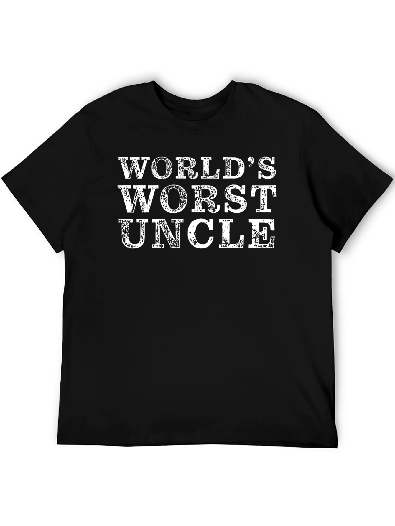 Worlds Worst Uncle T-Shirt