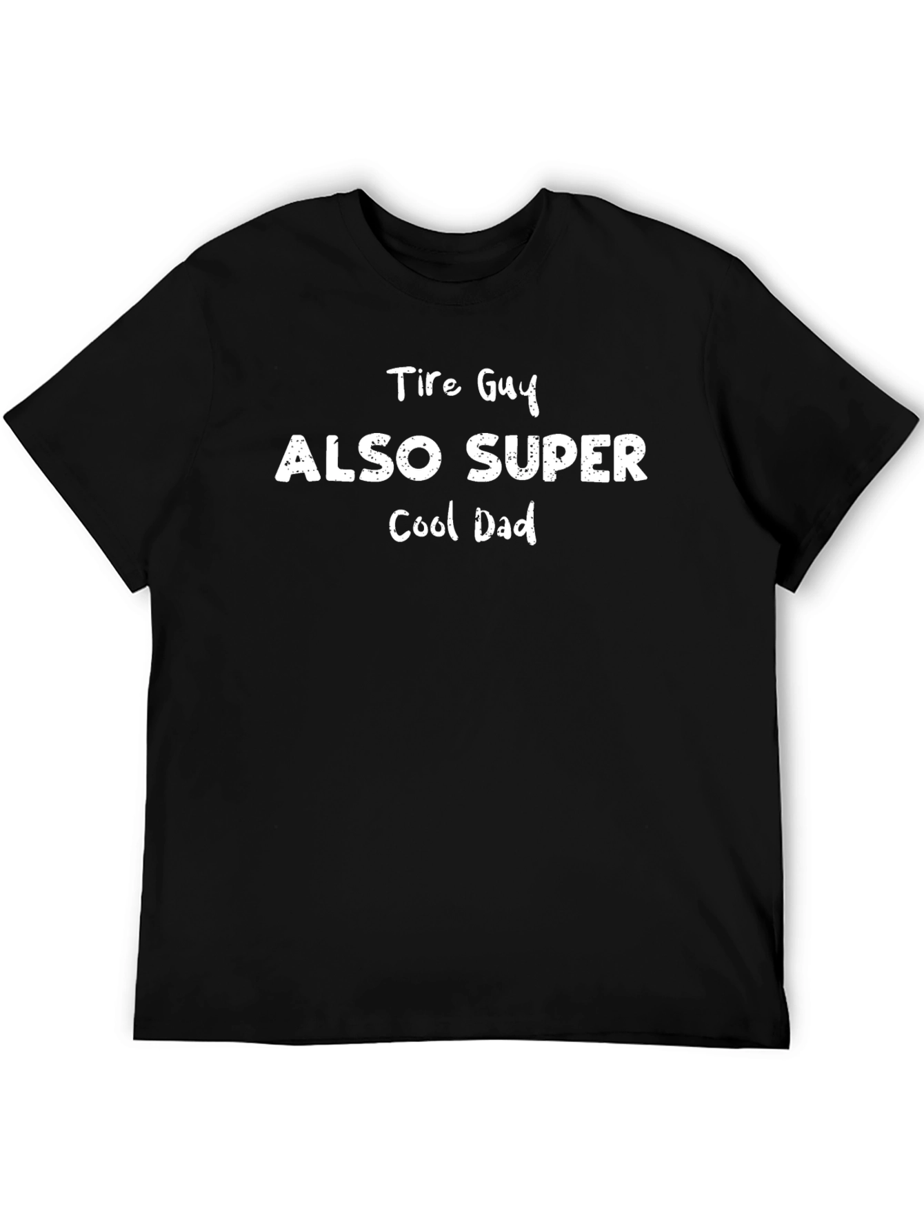 Tire Guy Cool Dad Graphic Tee