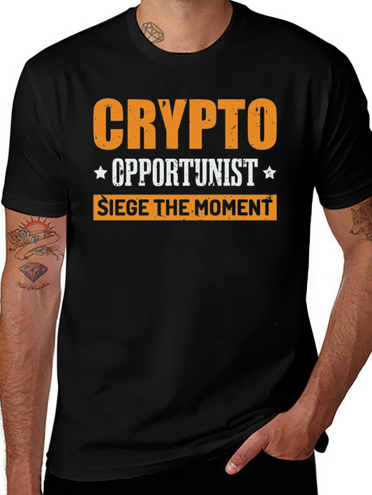 Crypto Opportunist T-Shirt: Seize the Moment