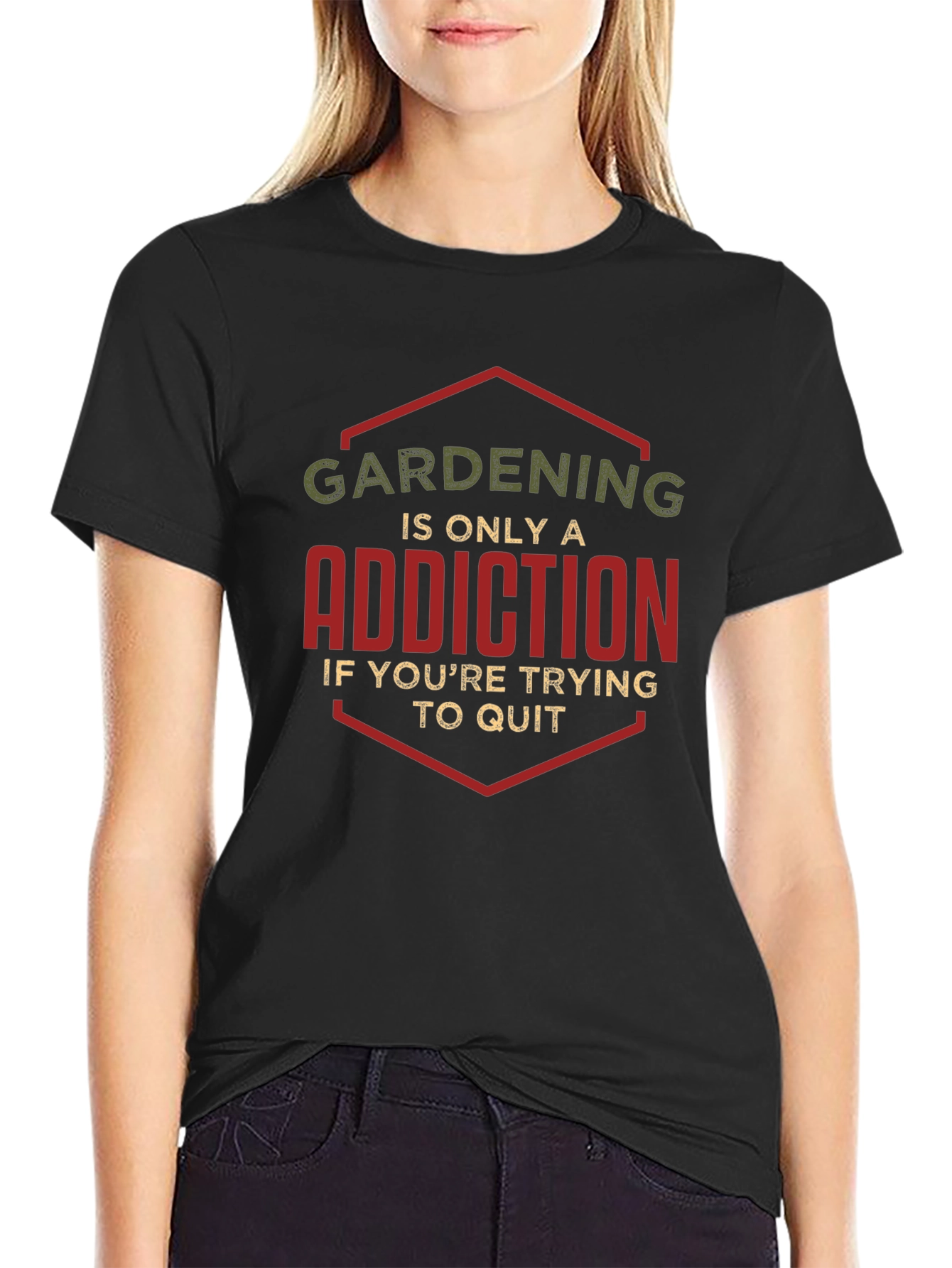 Gardening Addiction Funny T-Shirt