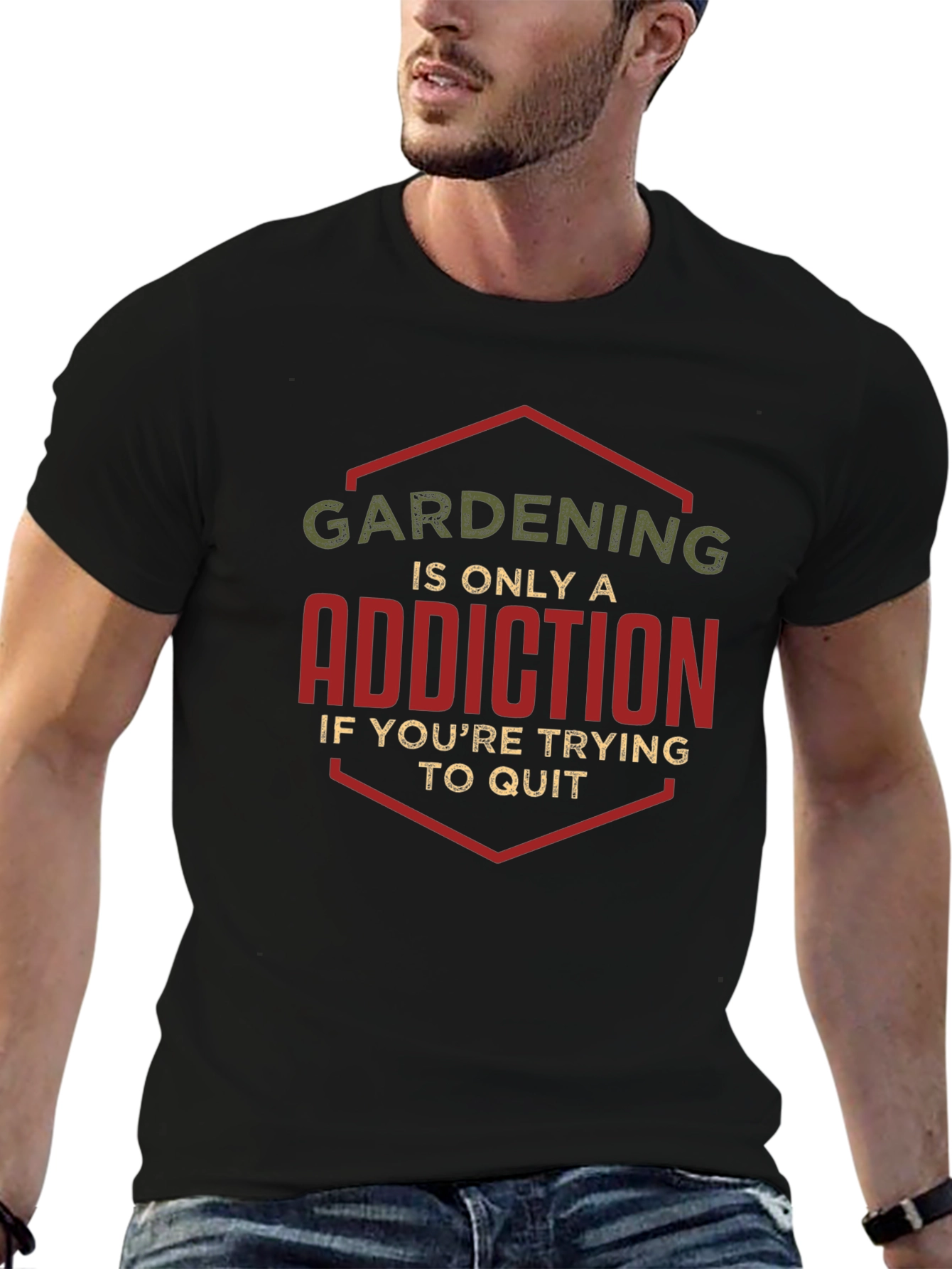 Gardening Addiction Funny T-Shirt