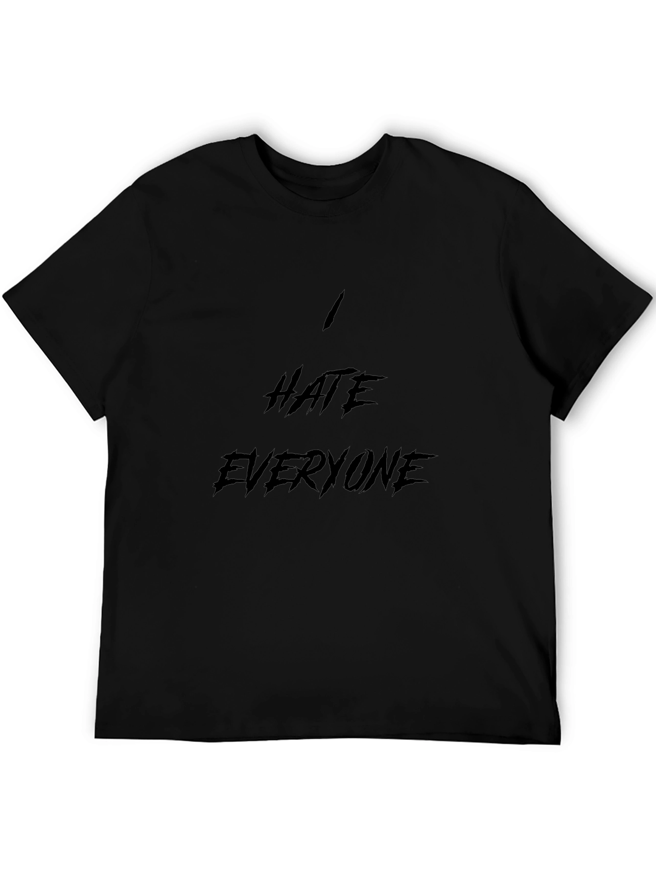 I HATE EVERYONE T-Shirt - Edgy Graphic Tee
