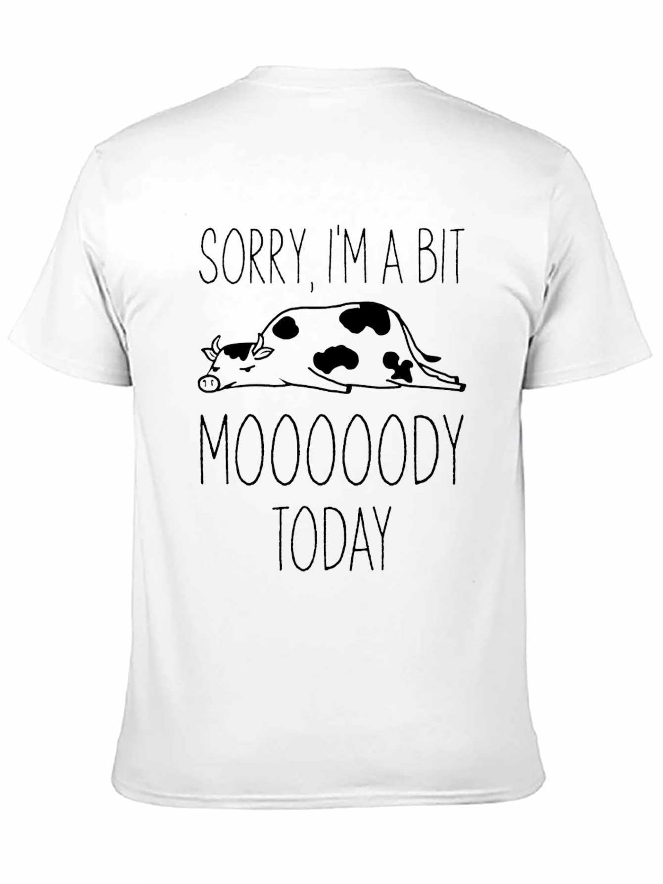 Moooody Today Graphic T-Shirt - Funny Cow Tee